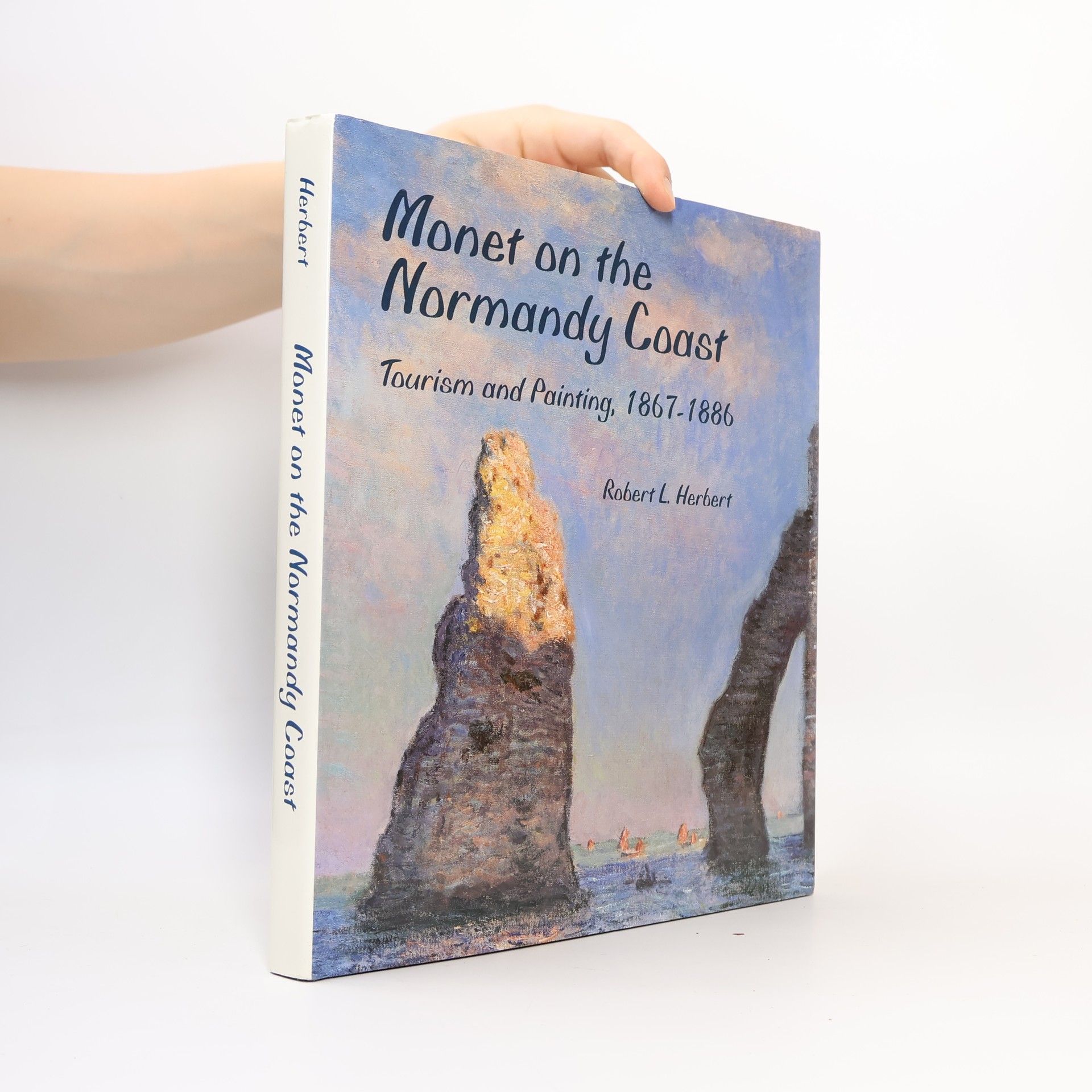 Robert L. Herbert Monet on the Normandy Coast