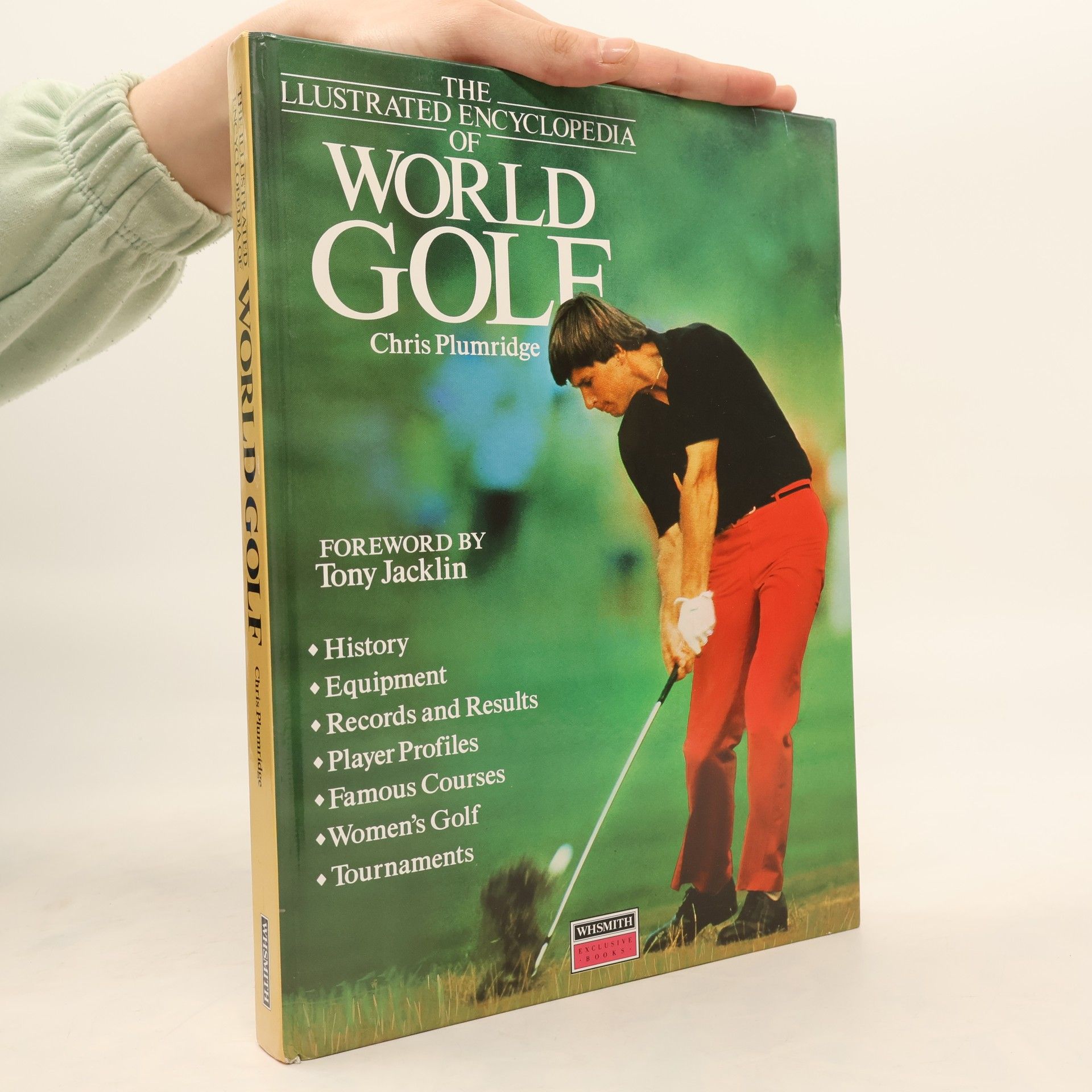 The Illustrated Encyclopedia of World Golf