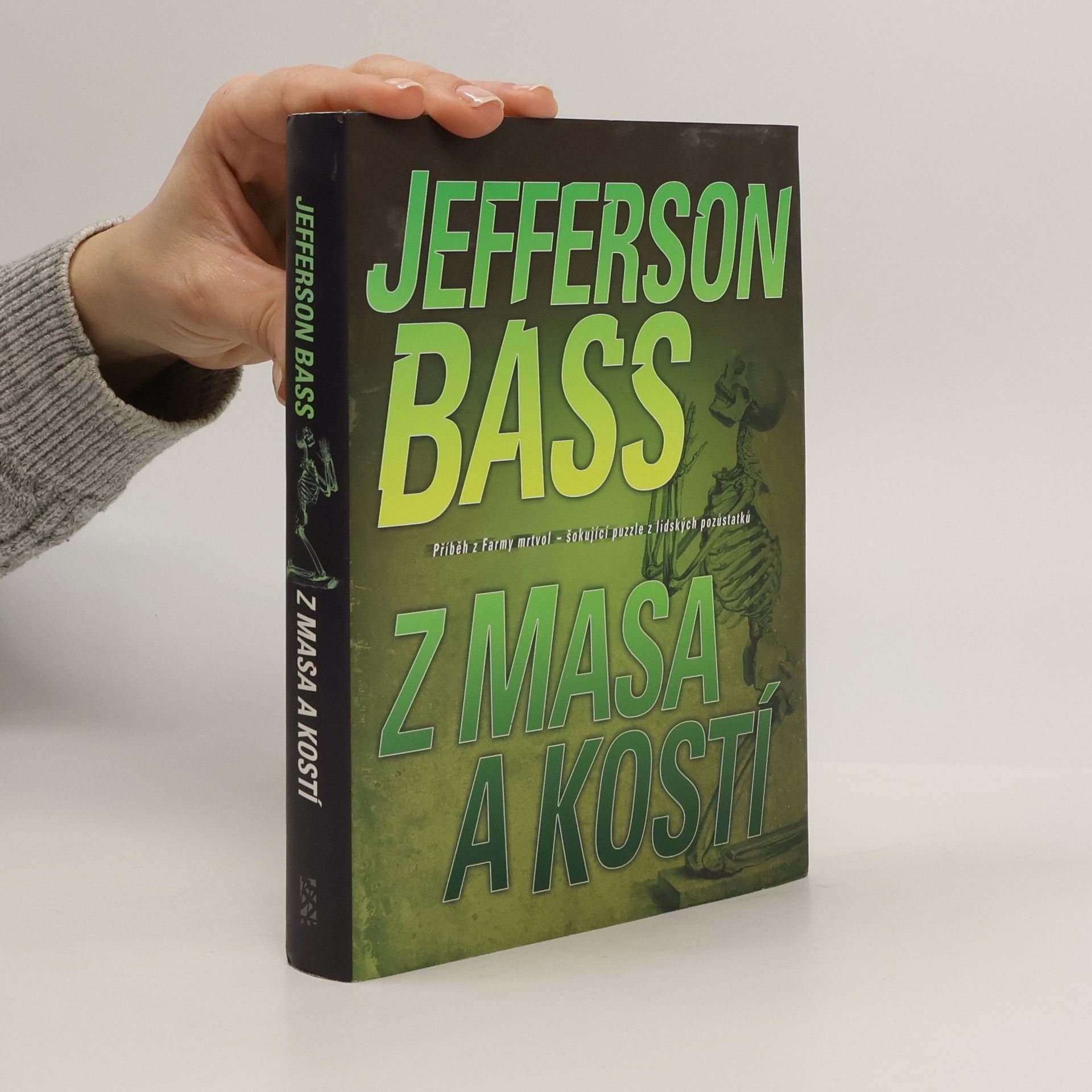 William M. Bass Z masa a kostí