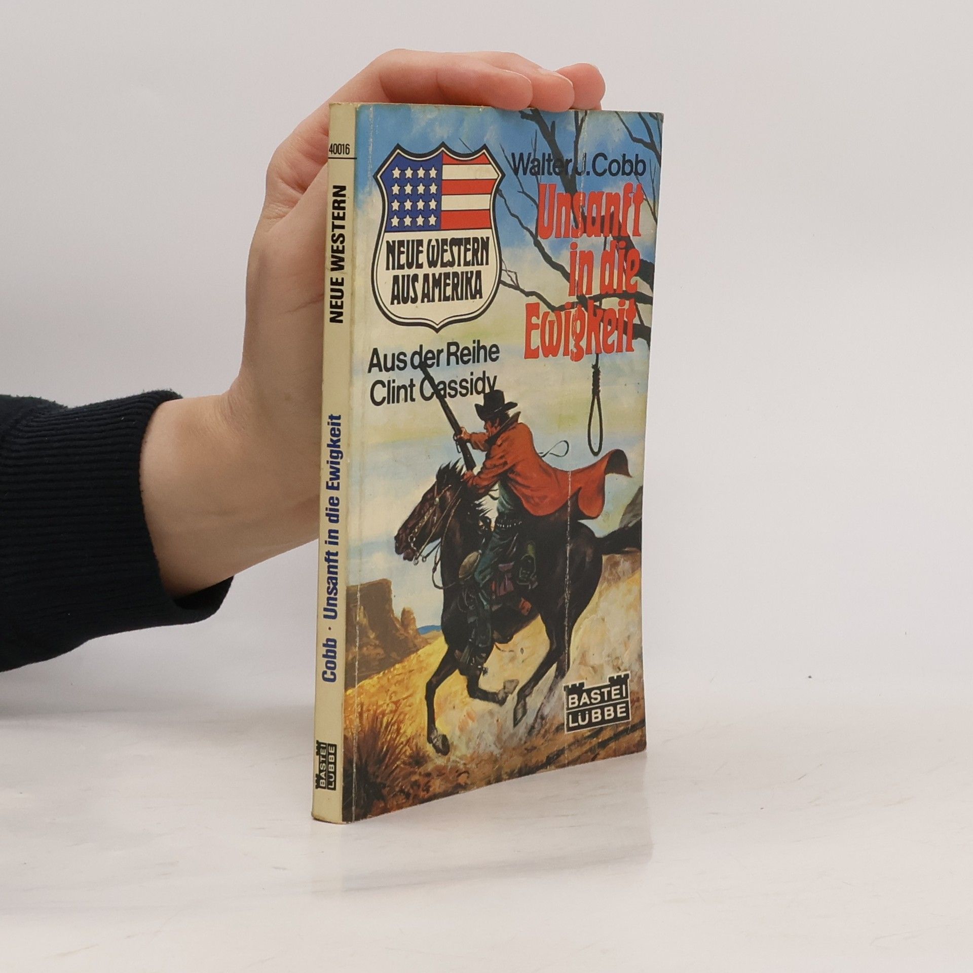 Walter J. Cobb Clint Cassidy: Unsanft in die Ewigkeit