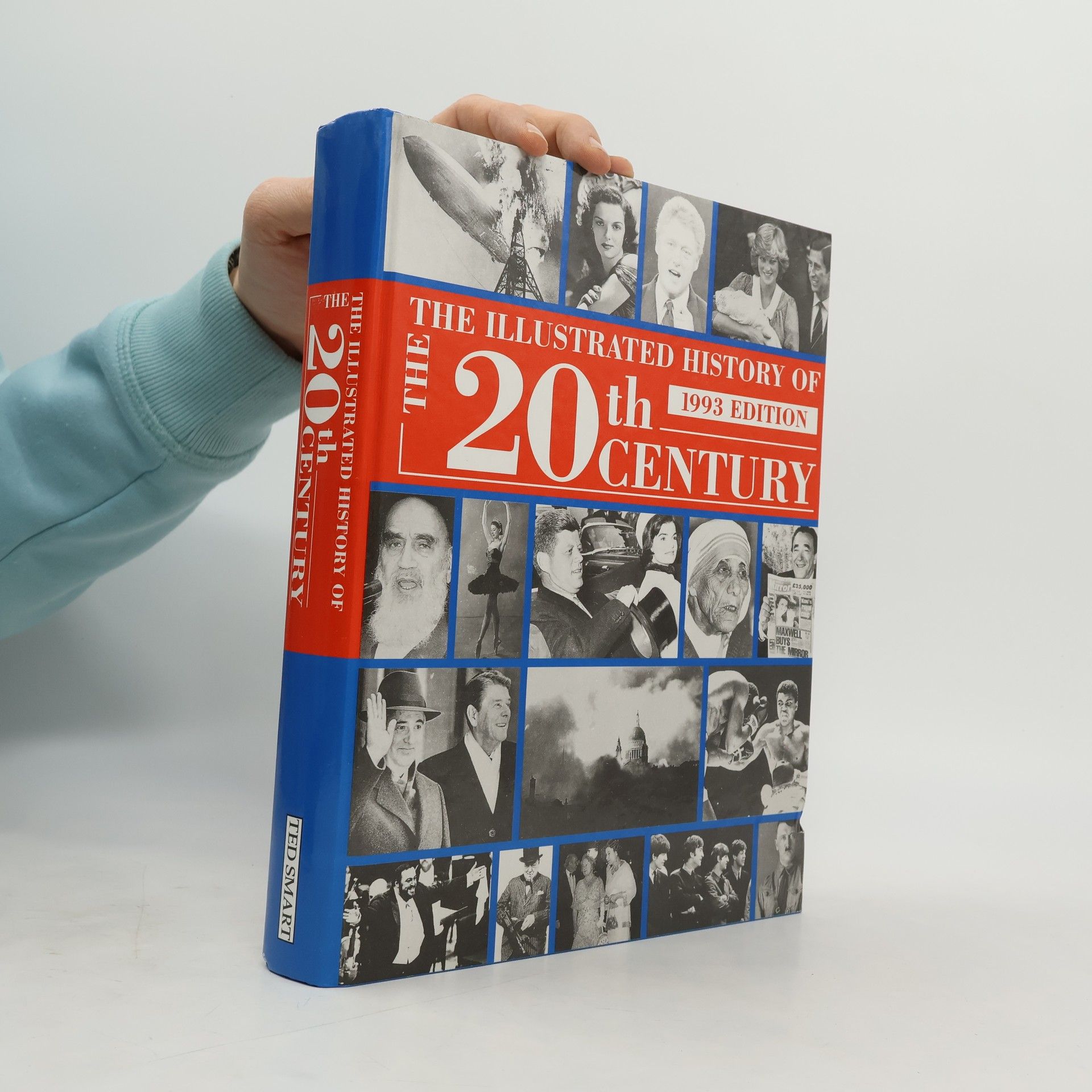 Rupert O. Matthews The Illustrated History of the 20th Century