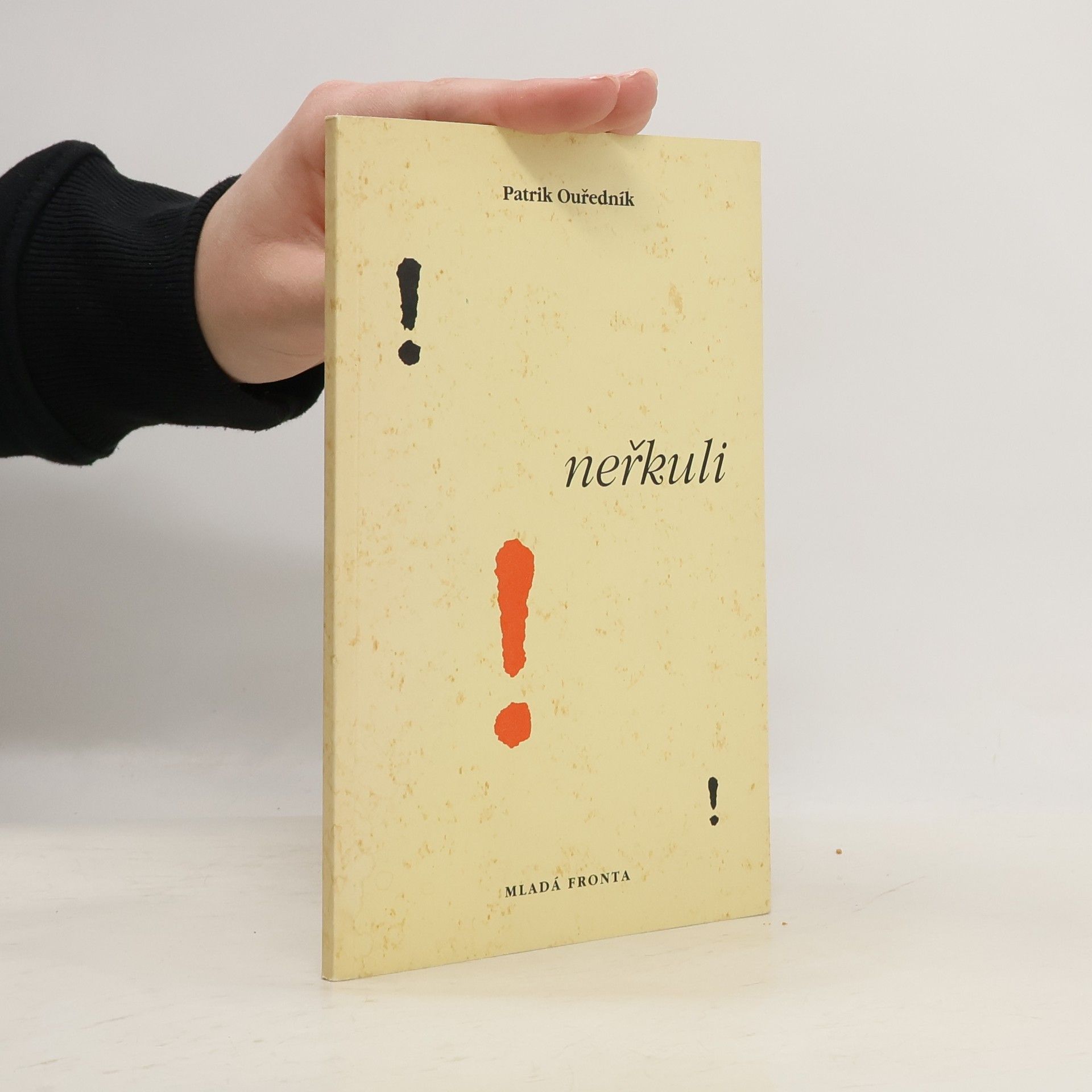 Patrik Ouředník Neřkuli