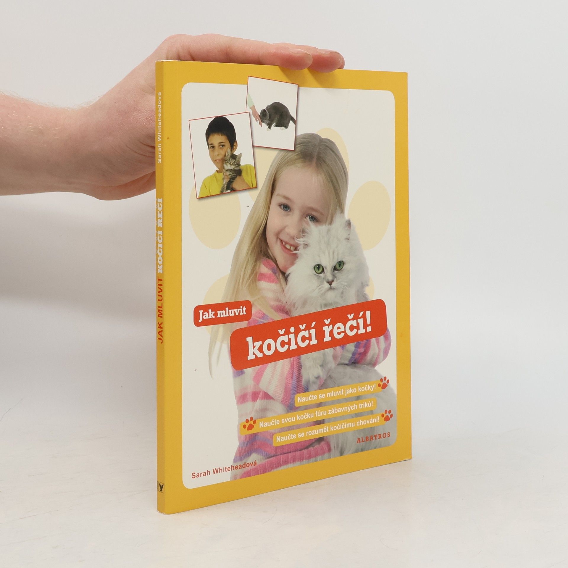 Sarah Whitehead Jak mluvit kočičí řečí