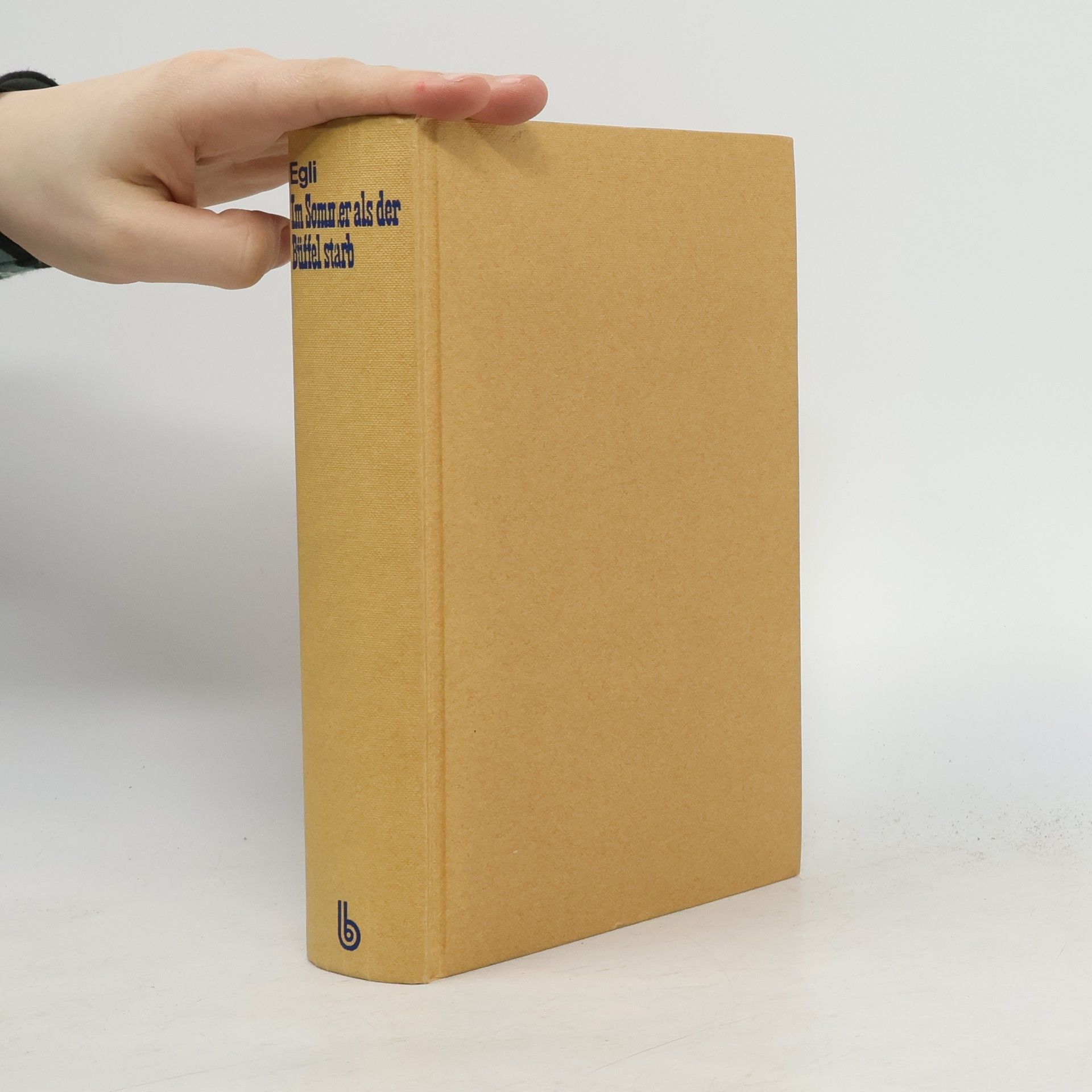 Werner J. Egli Im Sommer als der Büffel starb