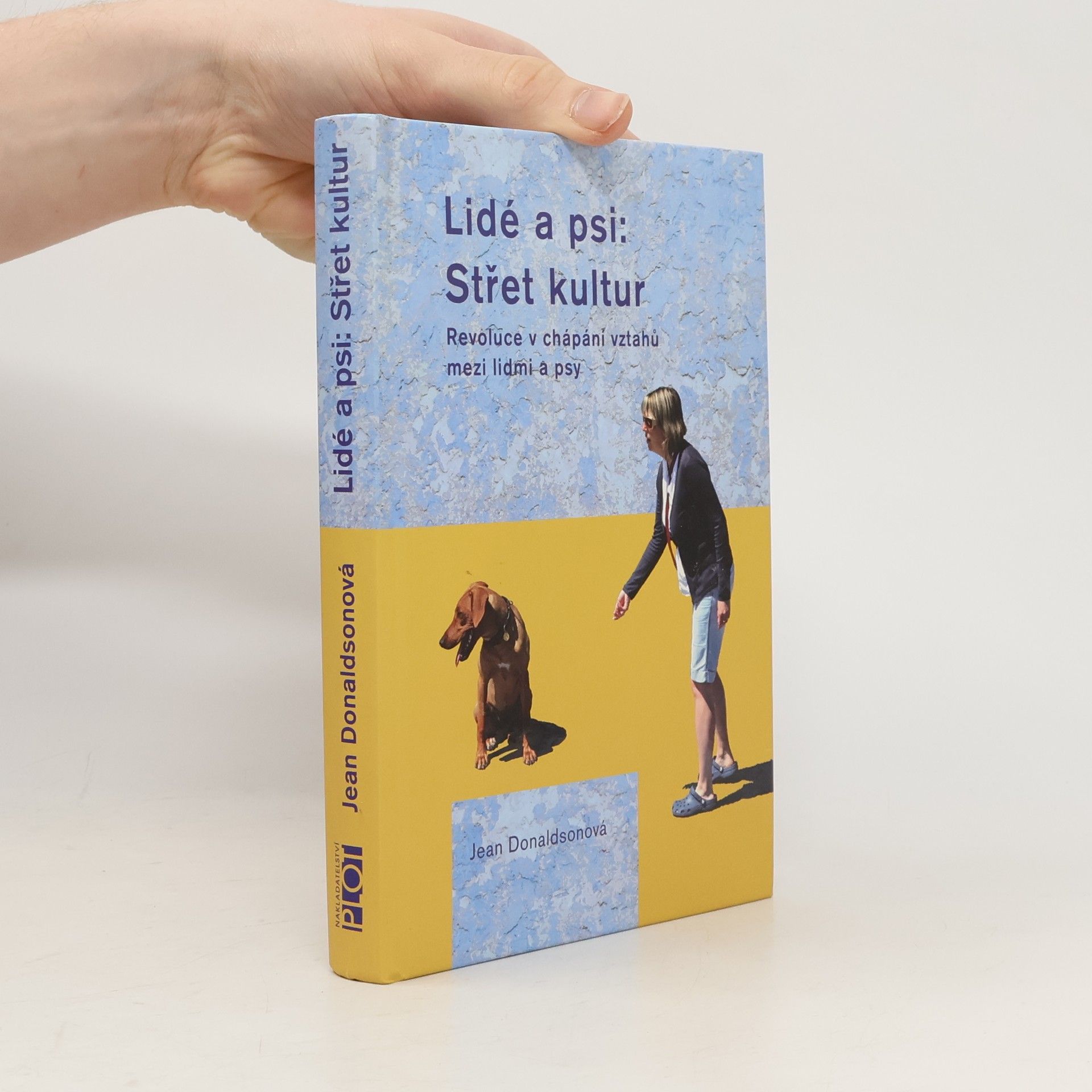 Jean Donaldson Lidé a psi. Střet kultur