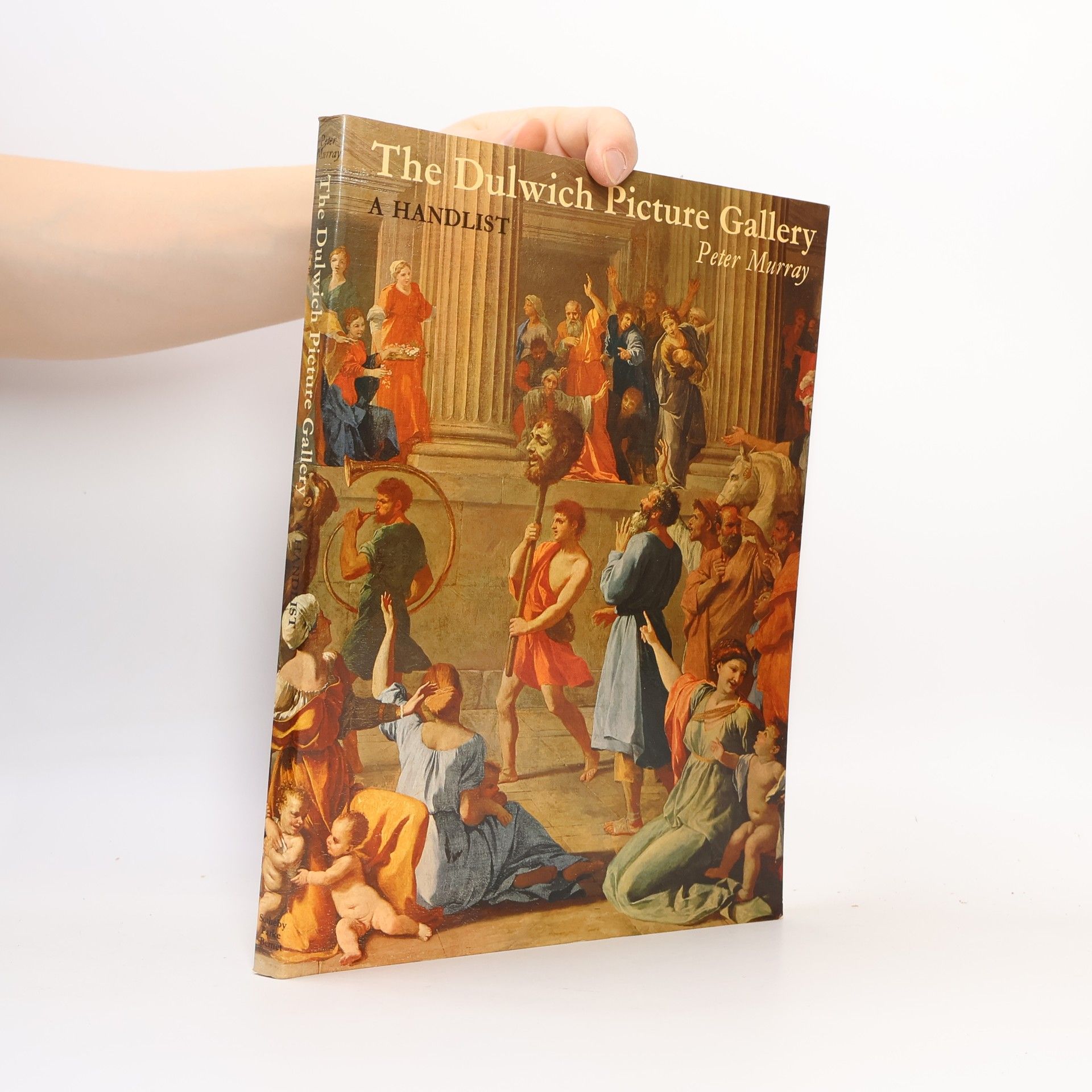 Peter Murray The Dulwich Picture Gallery; a Handlist