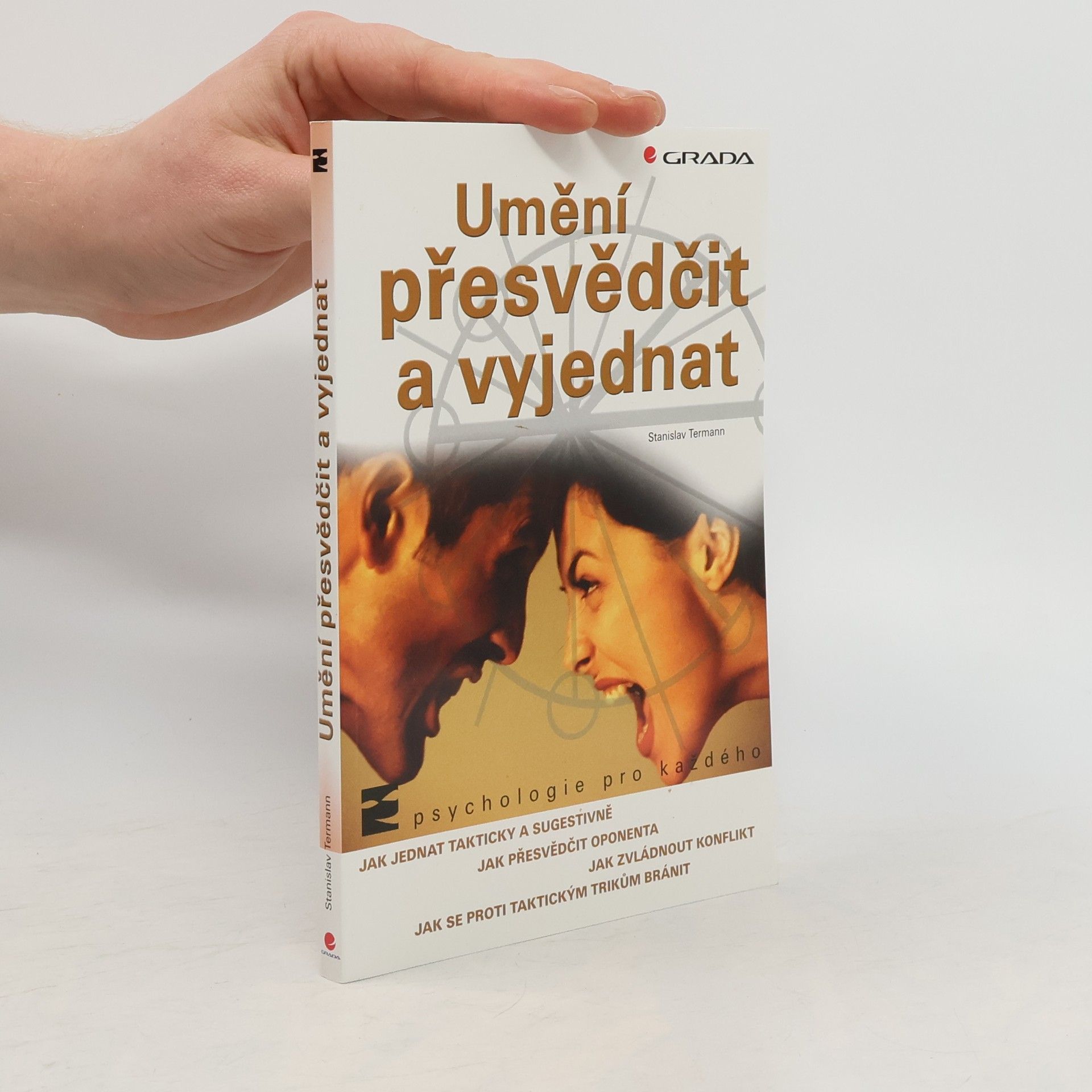 František Řezníček Umění přesvědčit a vyjednat