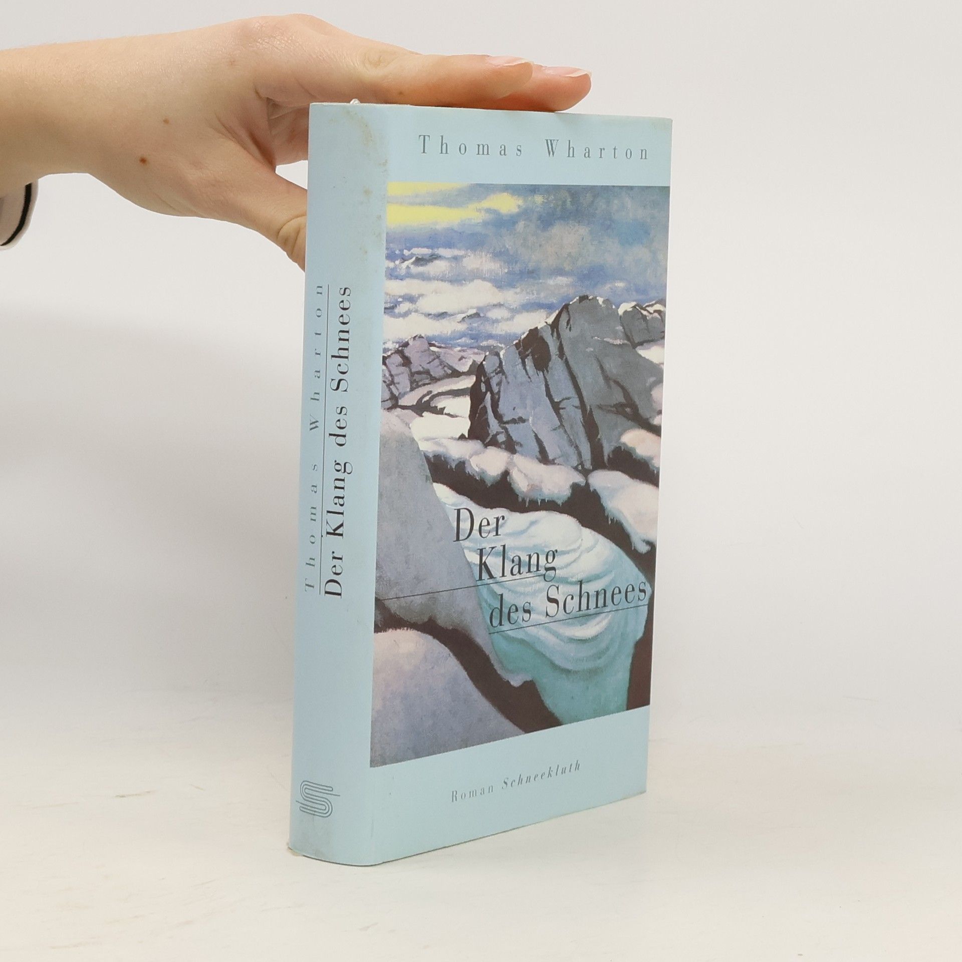 Thomas Wharton Der Klang des Schnees