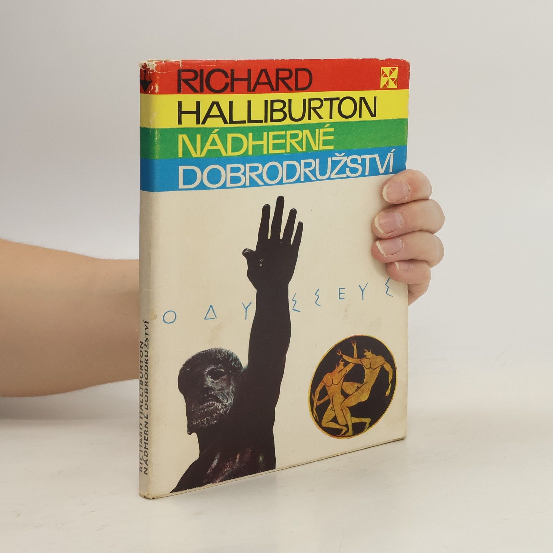 Richard Halliburton Nádherné dobrodružství