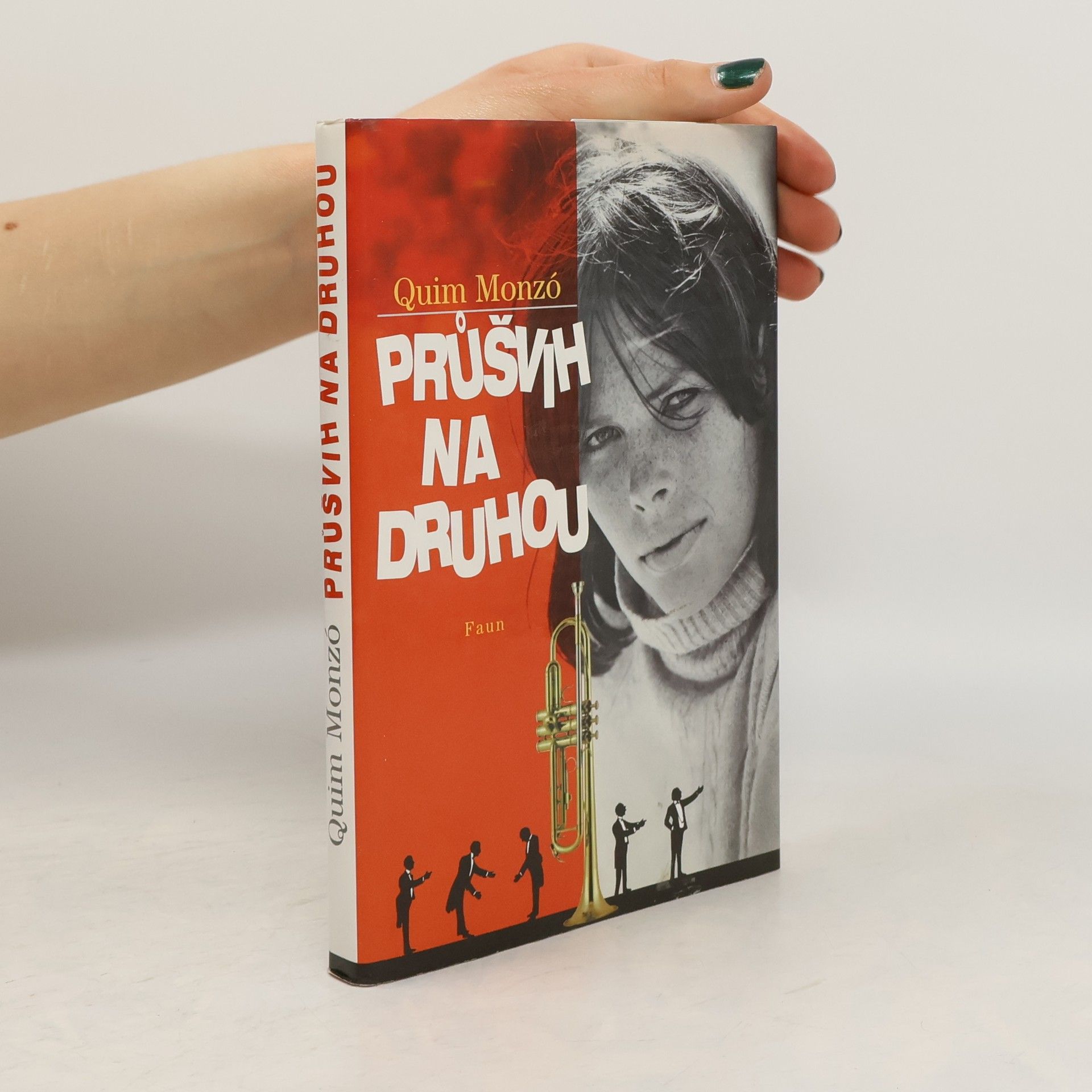 Quim Monzó Průšvih na druhou