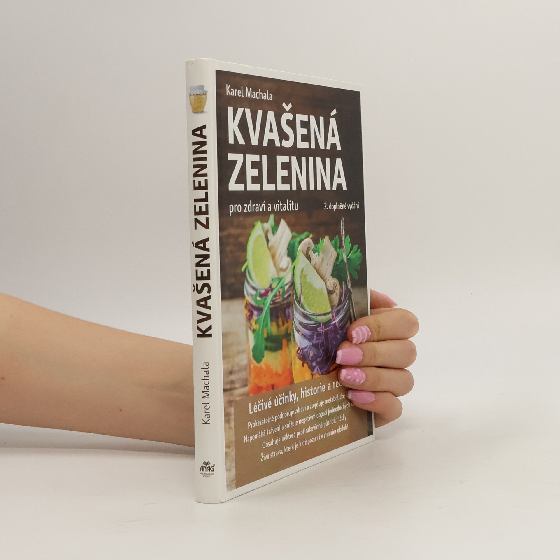 Karel Machala Kvašená zelenina: Pro zdraví a vitalitu