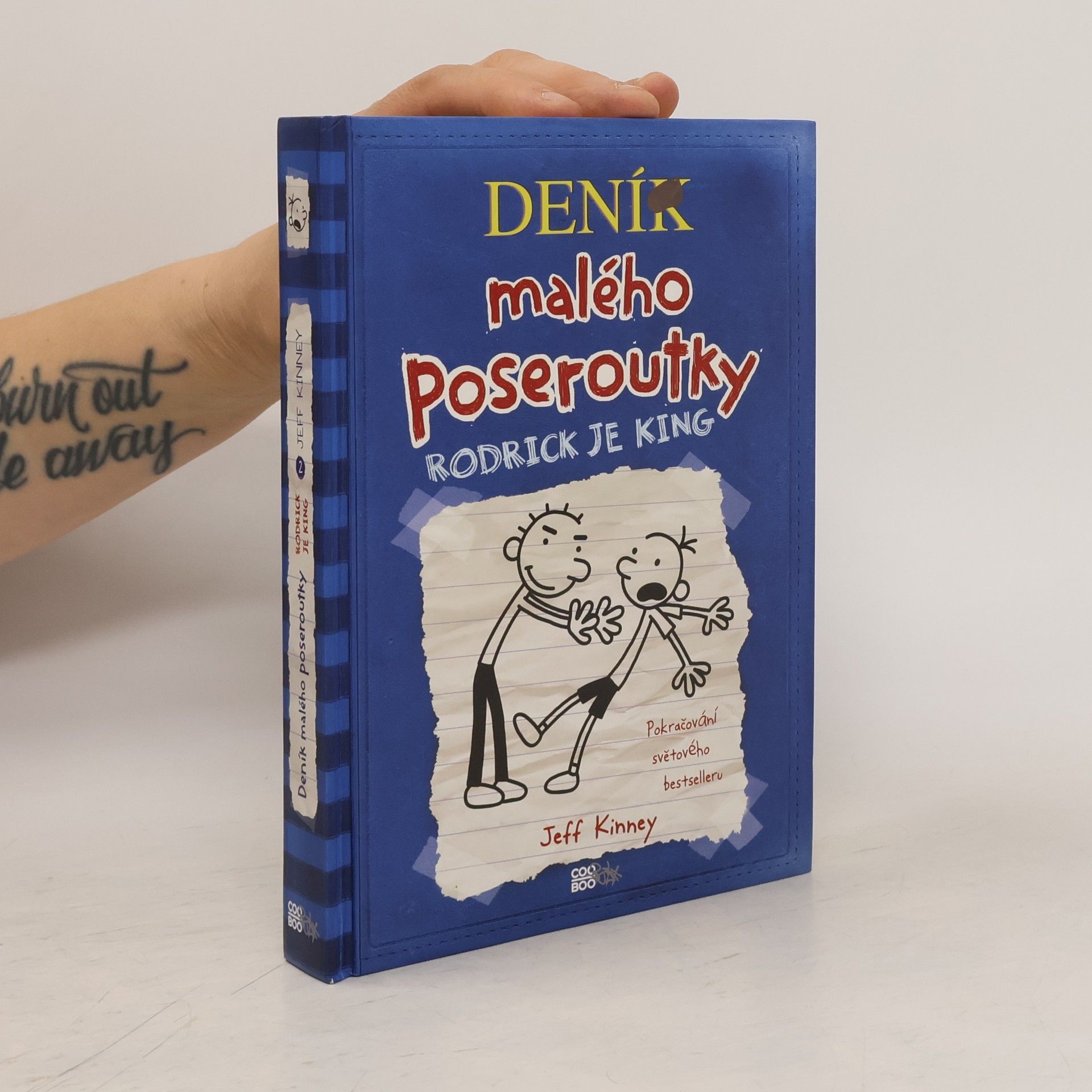 Jeff Kinney Deník malého poseroutky 2. Rodrick je king