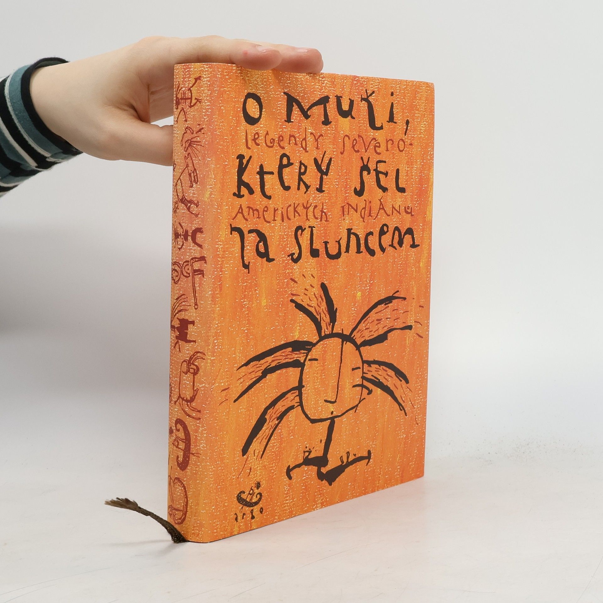 O muži, který šel za sluncem. Legendy severoamerických Indiánů