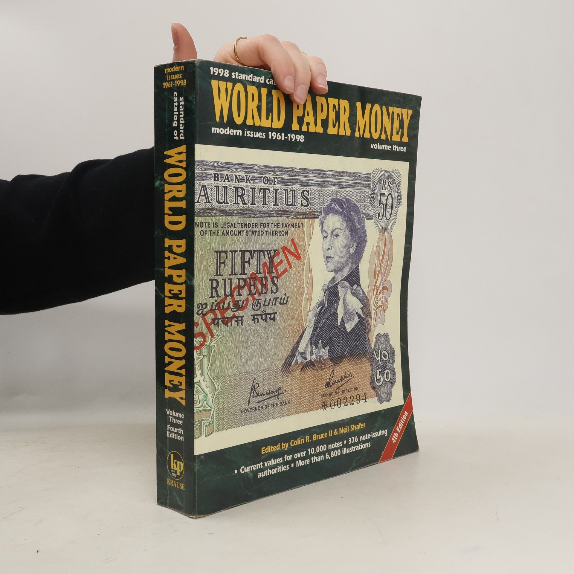 Colin R. Bruce II Standard Catalog of World Paper Money. Modern Issues, 1961-1998. Volume3