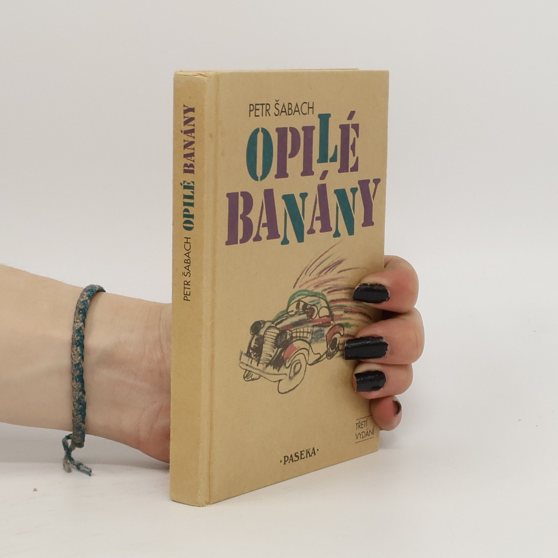 Petr Šabach Opilé banány