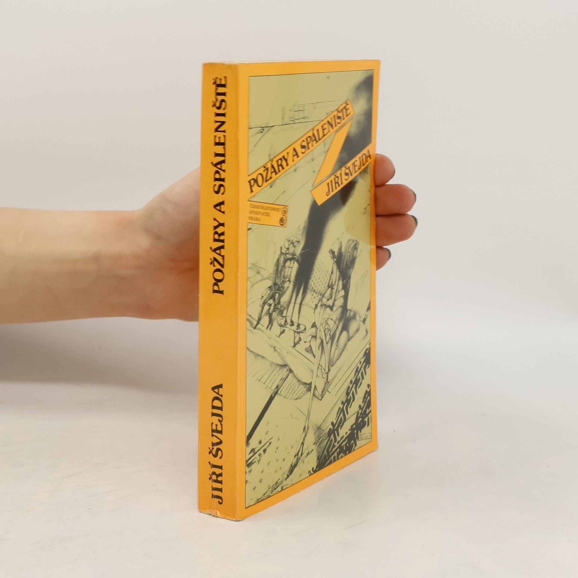 Jiří Švejda Požáry a spáleniště