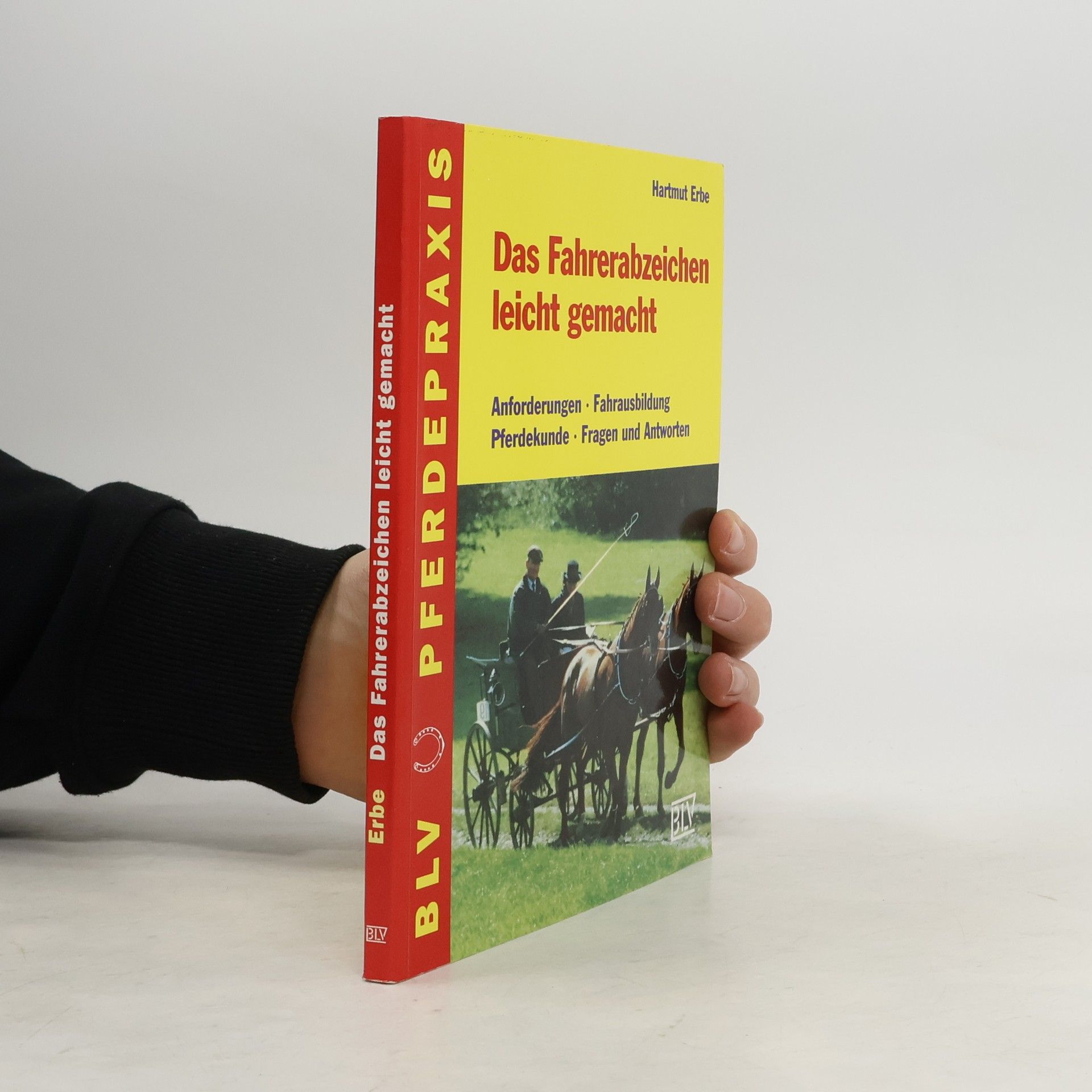 Hartmut Erbe Das Fahrerabzeichen leicht gemacht