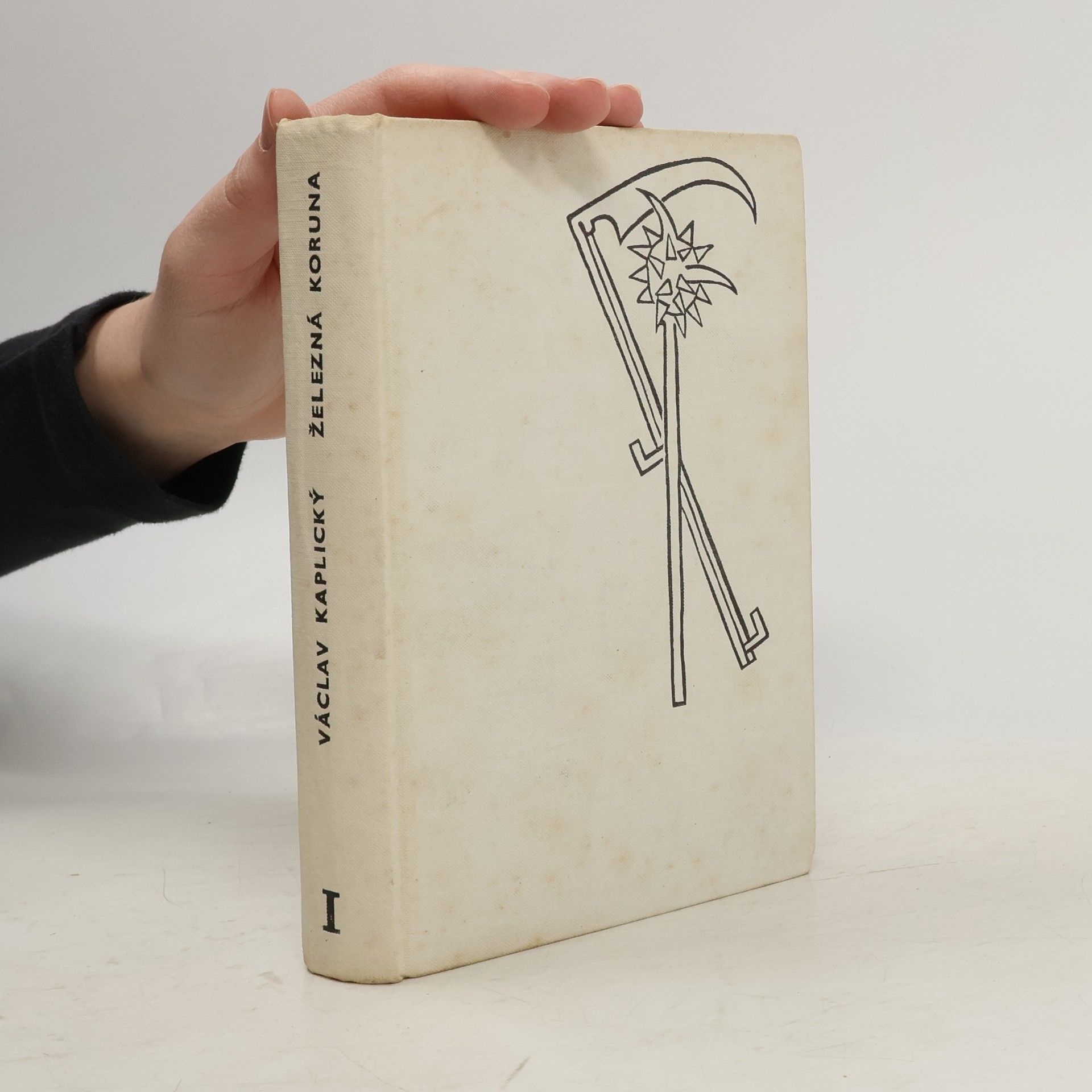 Václav Kaplický Železná koruna I. Dobré srdce císařovo