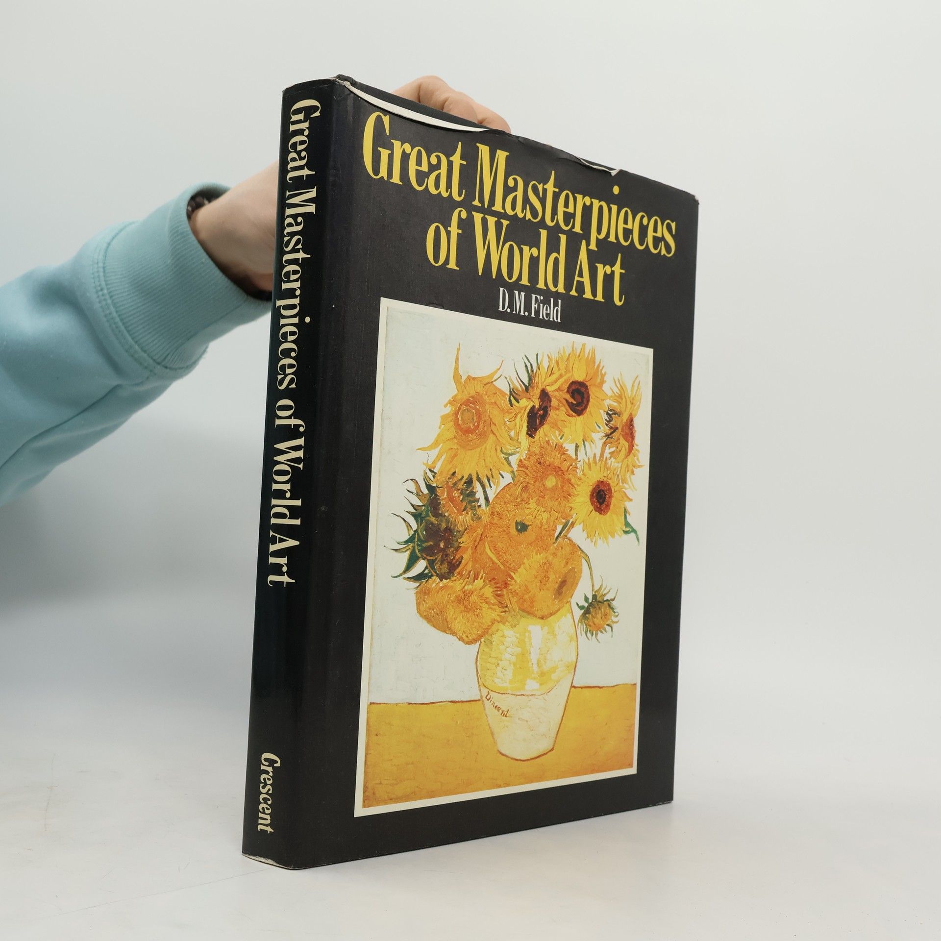 D. M. Field Great Masterpieces of World Art