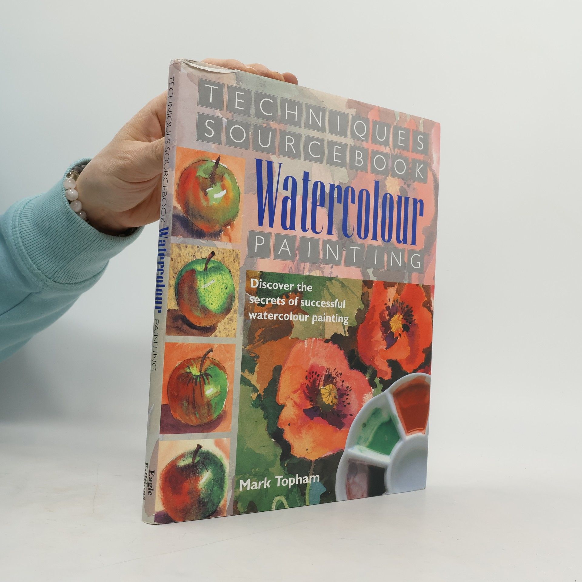 Mark Topham Watercolour Painting Techniques Sourcebook