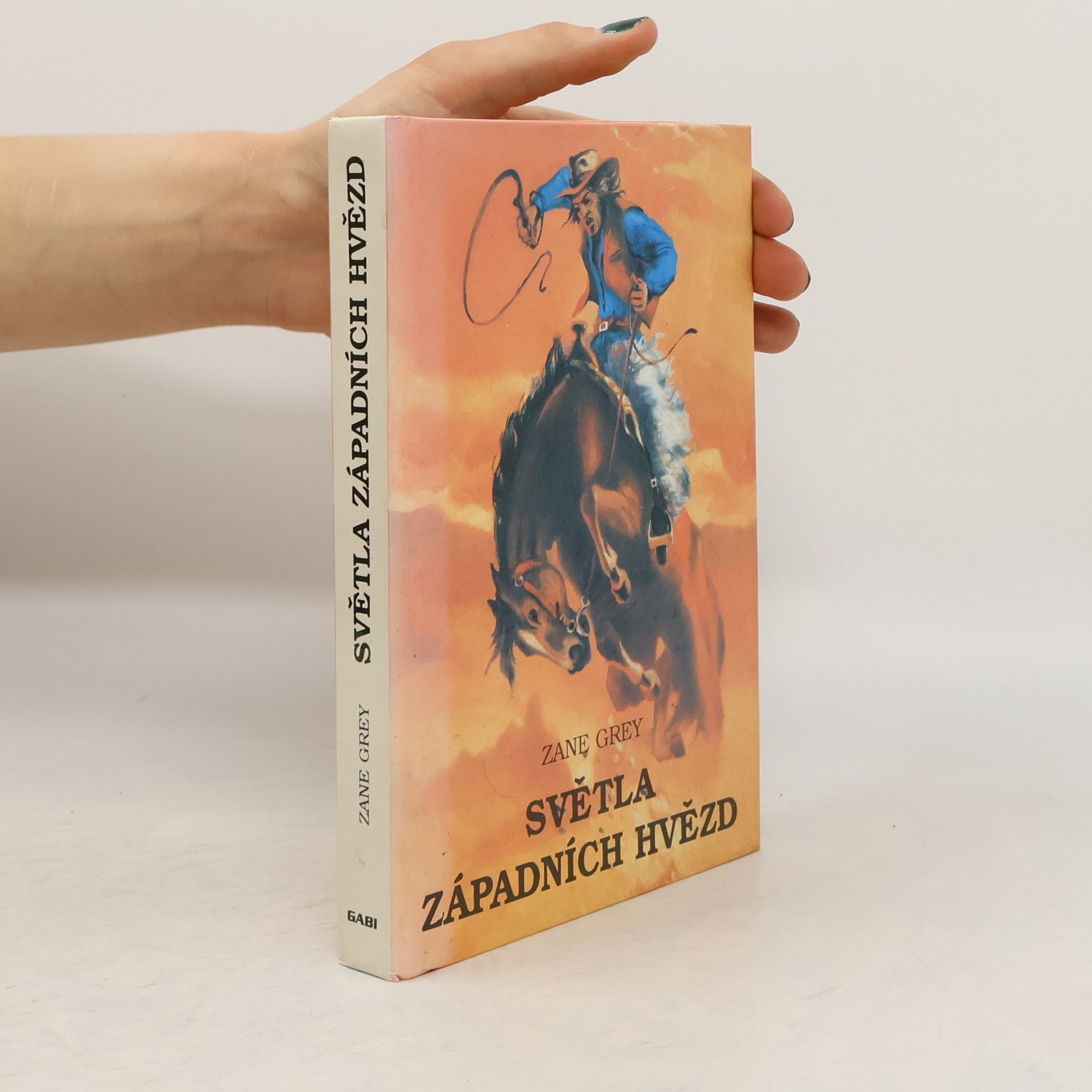 Zane Grey Světla západních hvězd 1