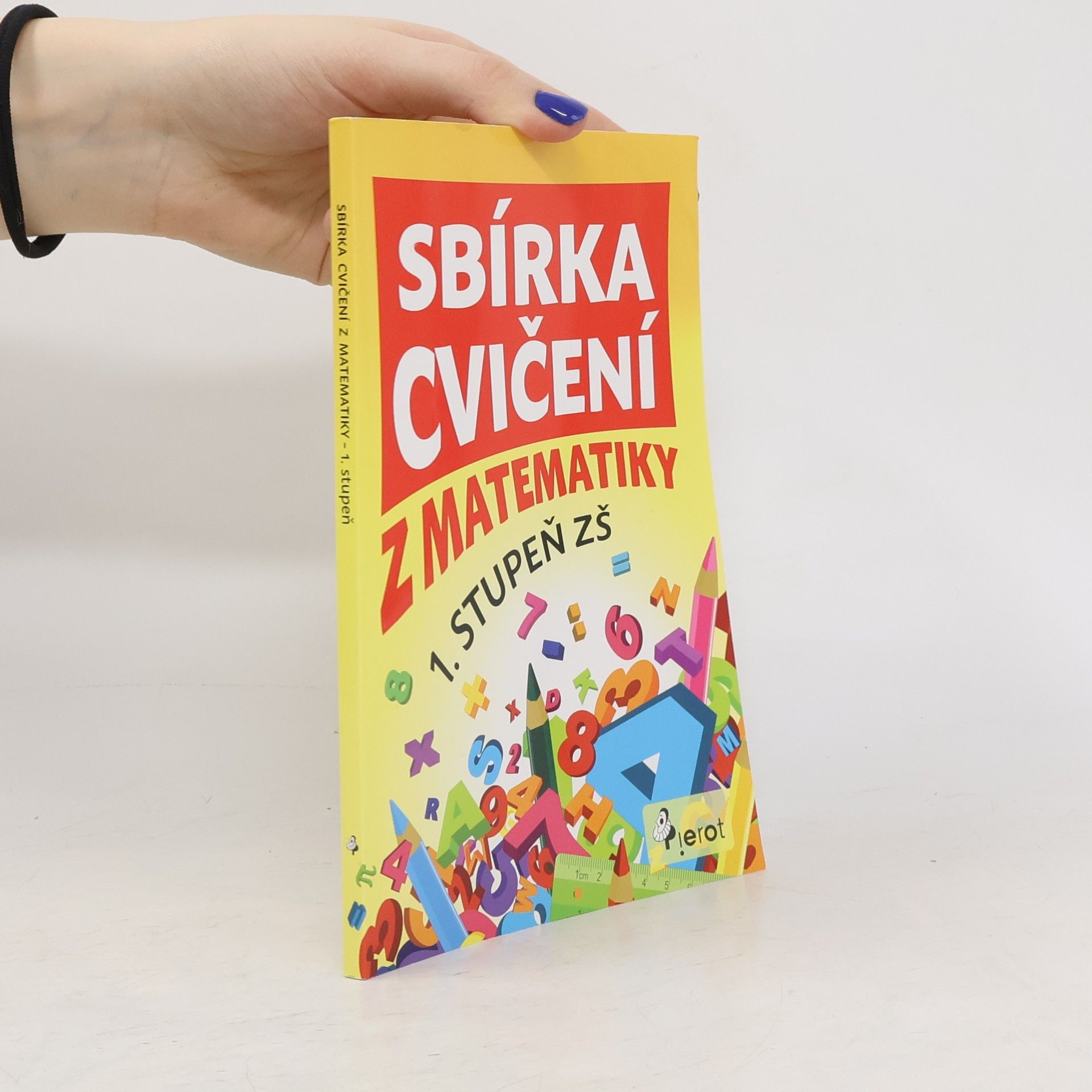 Peter S. Milan Sbírka cvičení z matematiky : 1. stupeň ZŠ