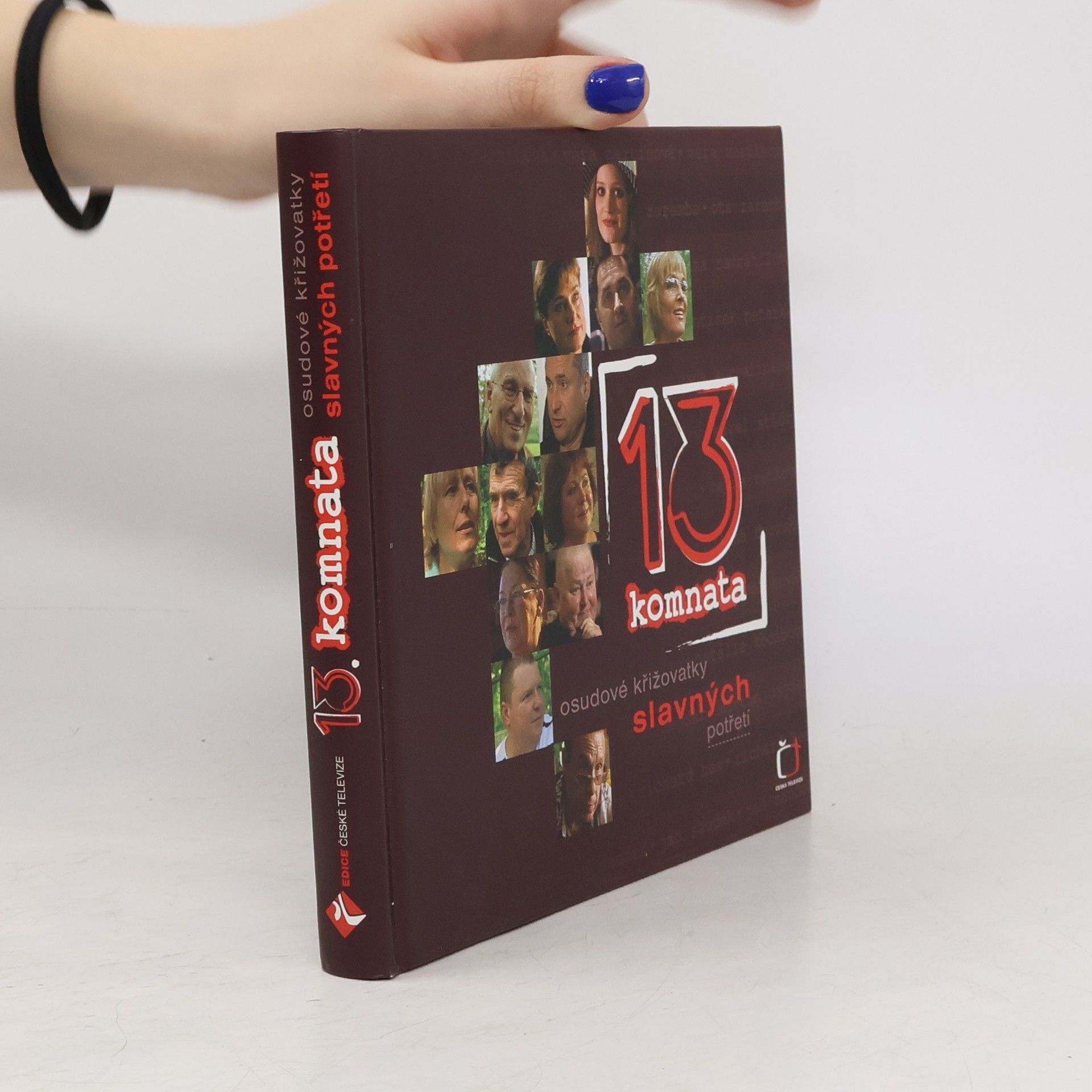Zuzana Burešová 13. komnata: Osudové křižovatky slavných potřetí