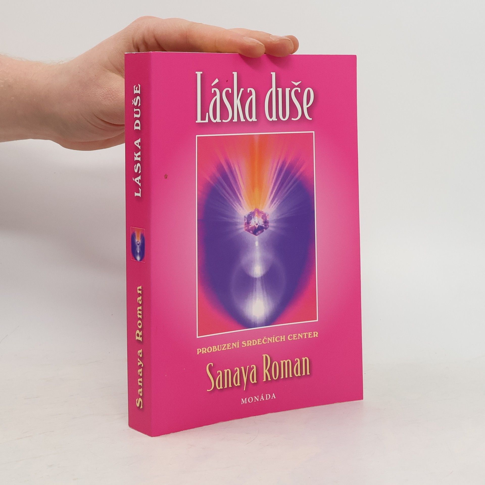 Láska duše: Probuzení srdečních center