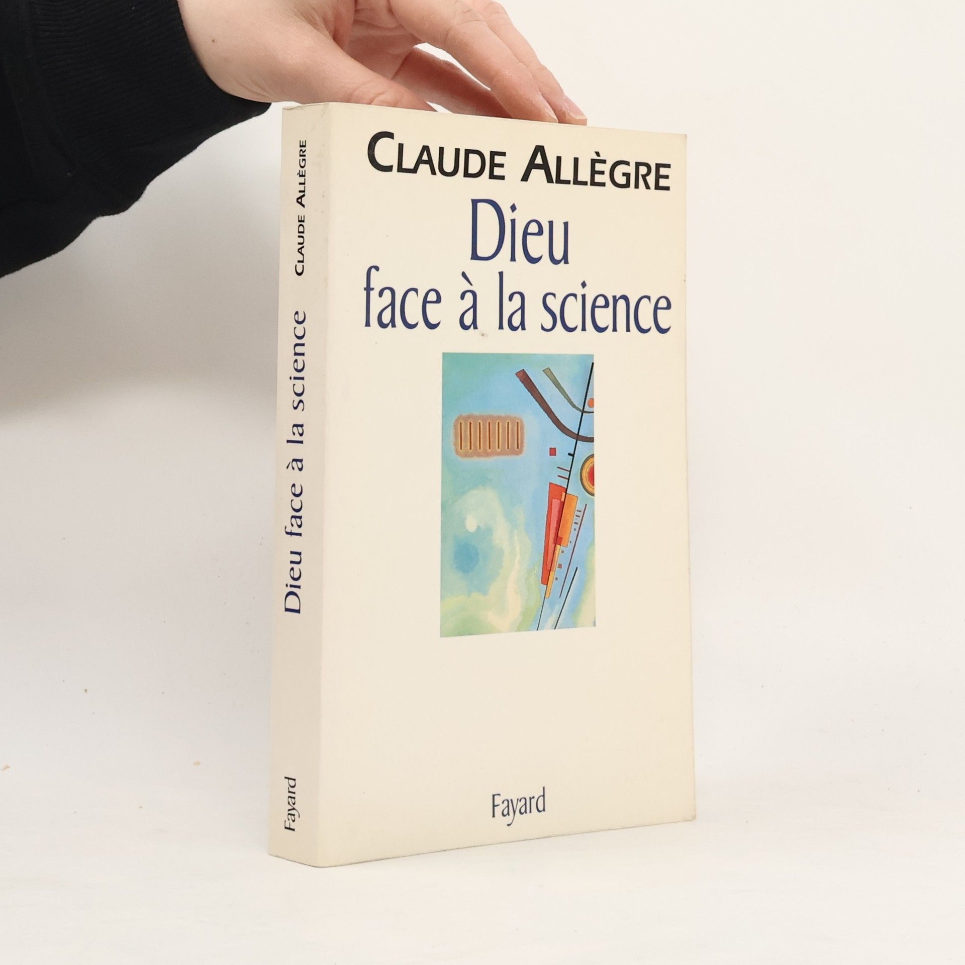 Claude J. Allègre Dieu face à la science