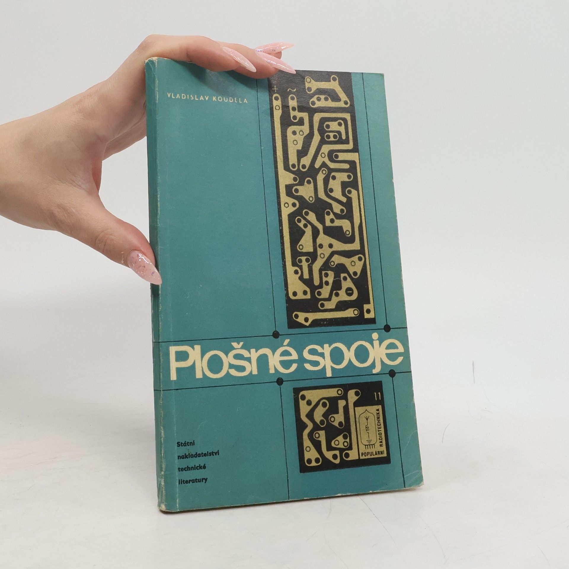 Vladislav Koudela Plošné spoje