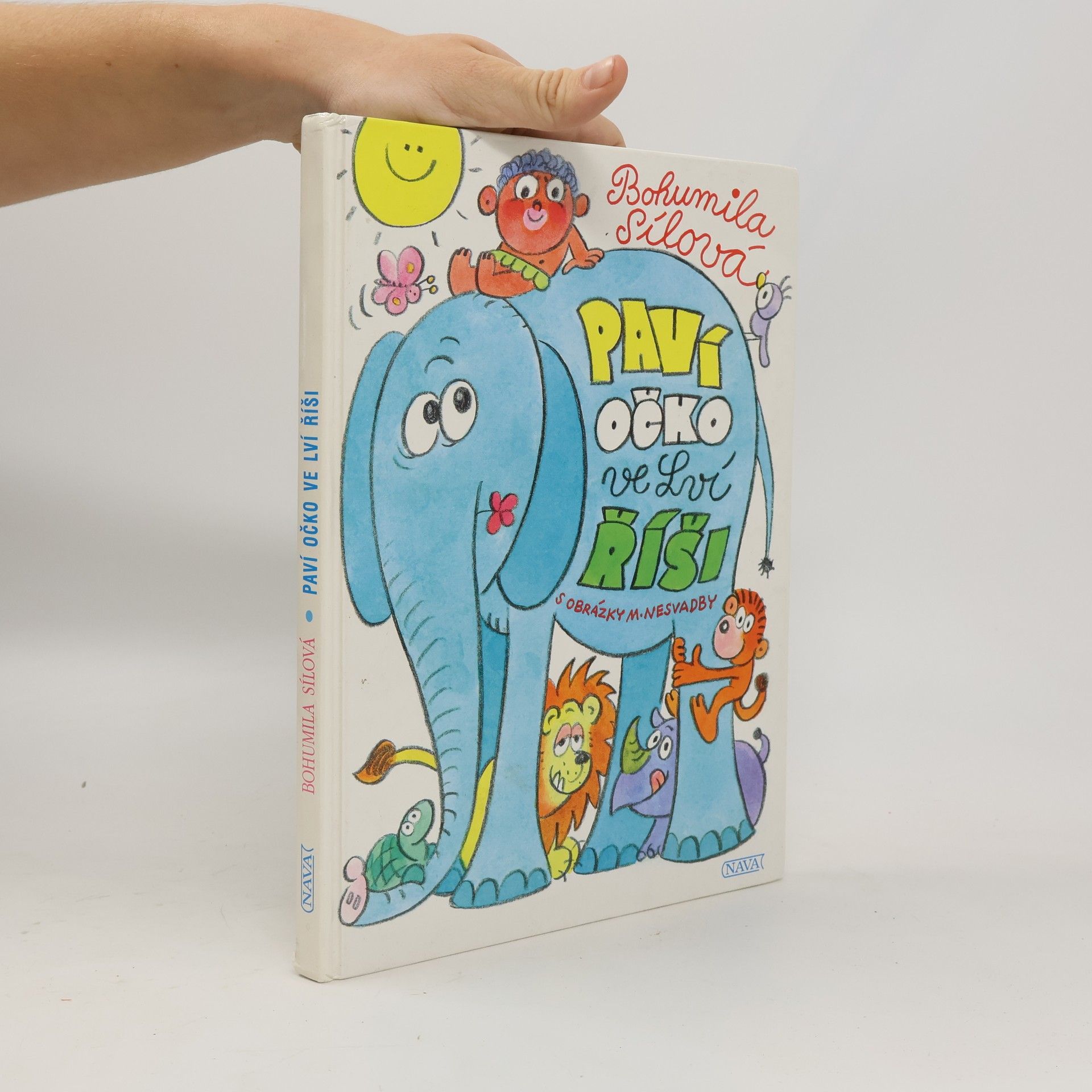 Bohumila Sílová Paví očko ve lví říši