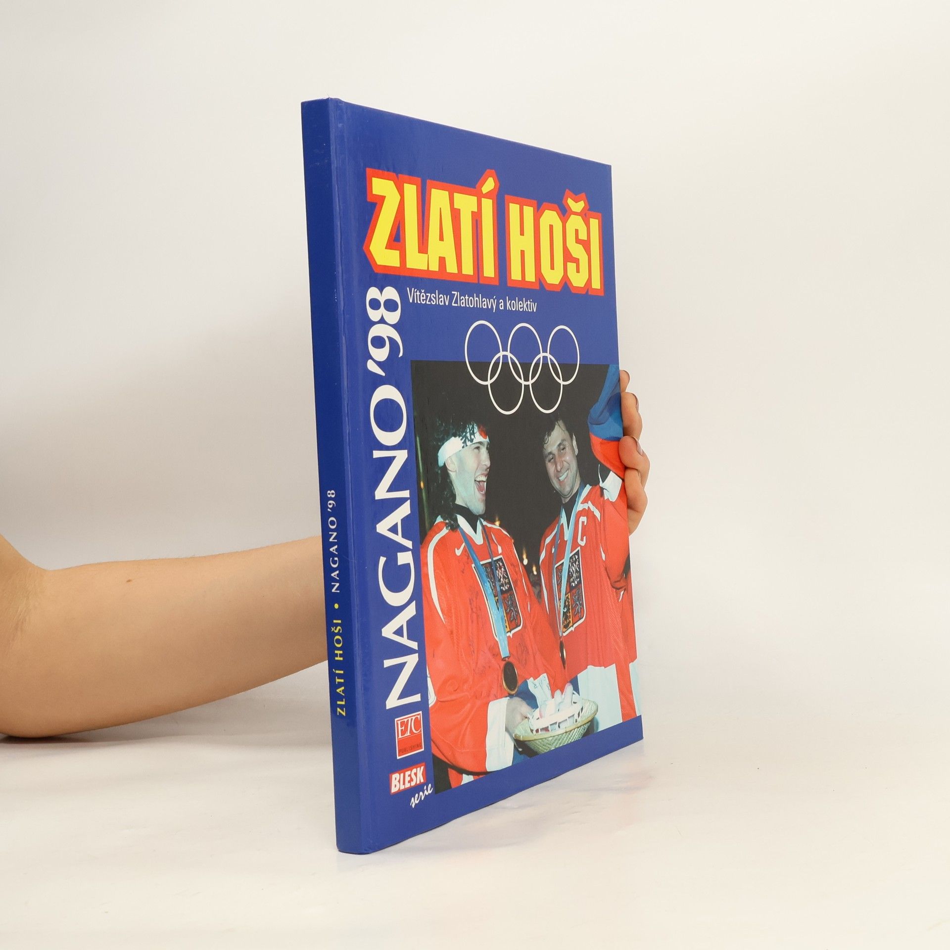 Vítězslav Zlatohlavý Zlatí hoši : Nagano '98