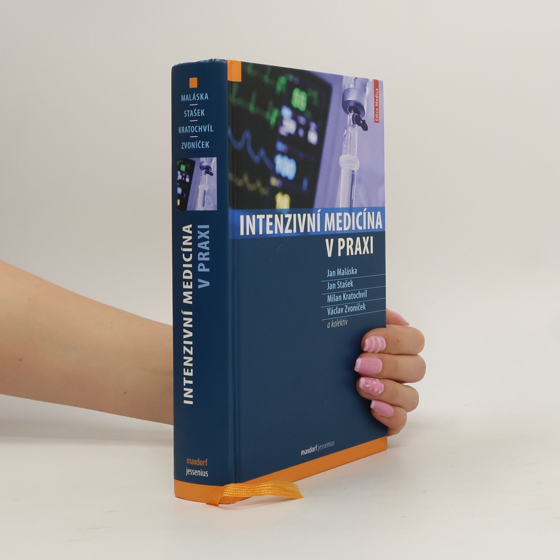 Jan Maláska Intenzivní medicína v praxi