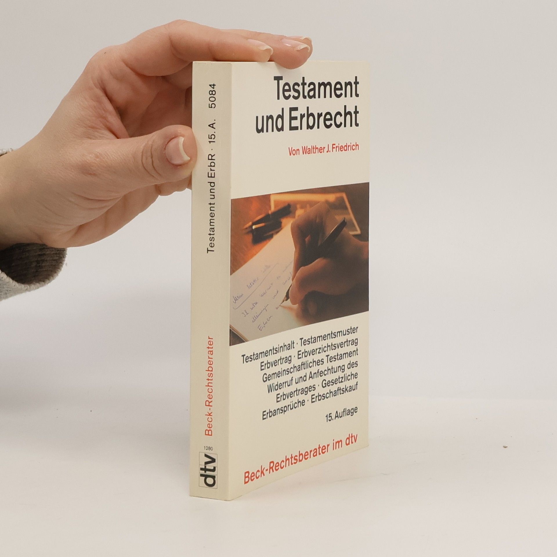 Walther J. Friedrich Testament und Erbrecht