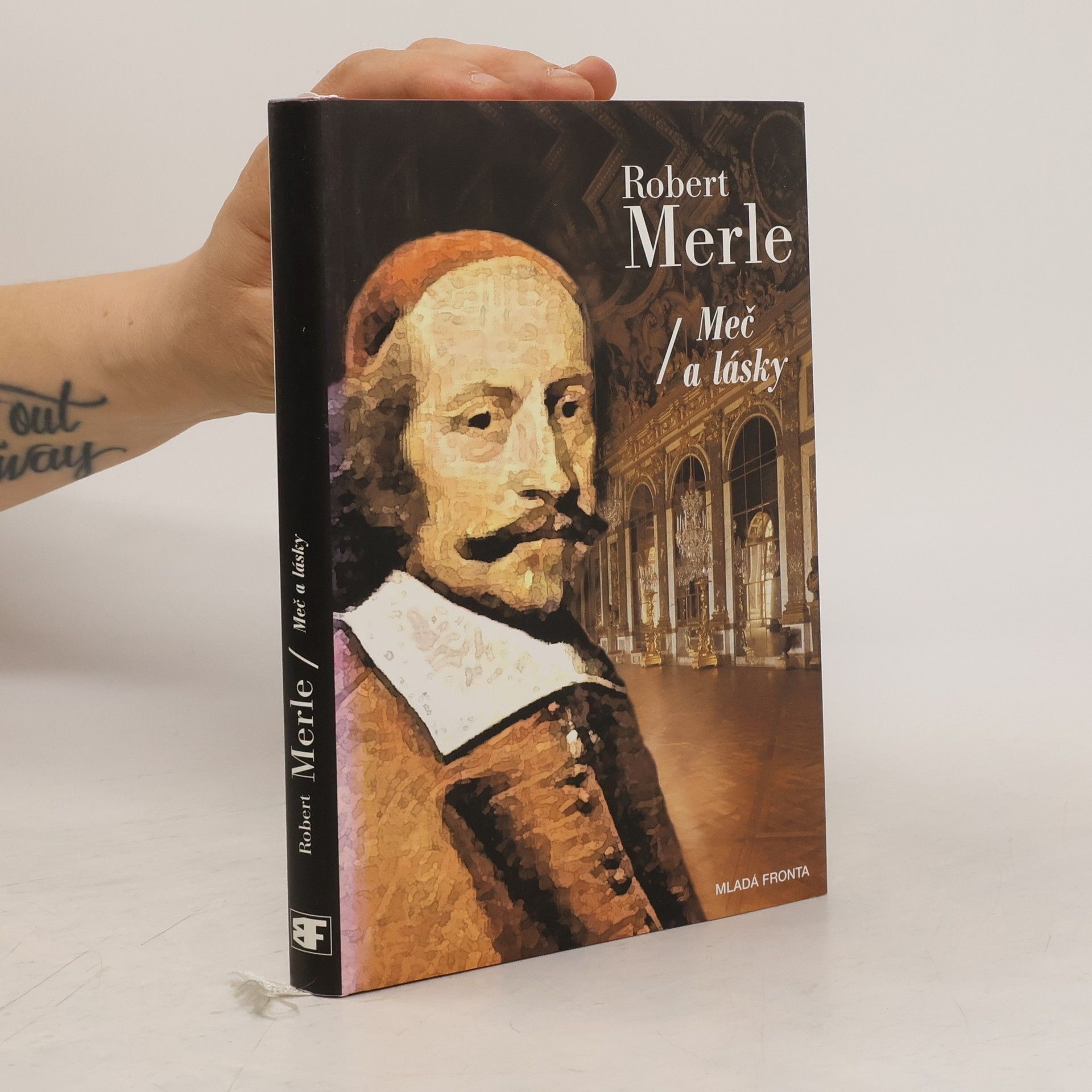 Robert Merle Dědictví otců. Meč a lásky