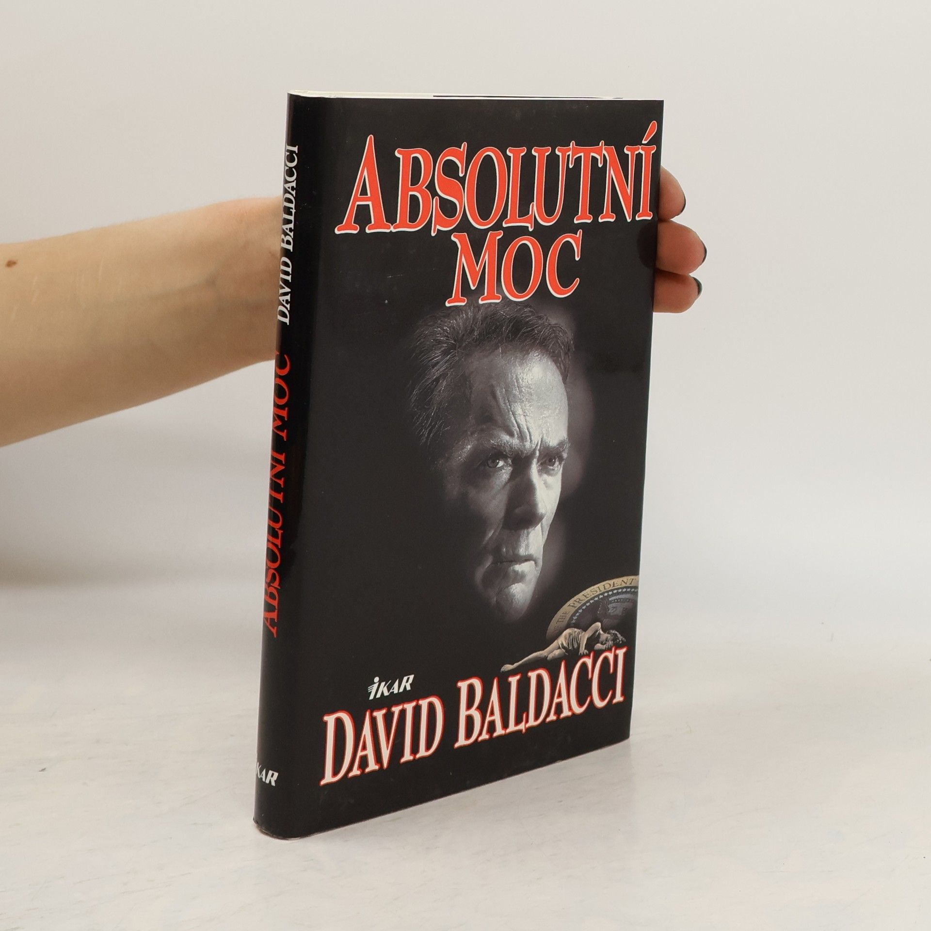 David Baldacci Absolutní moc