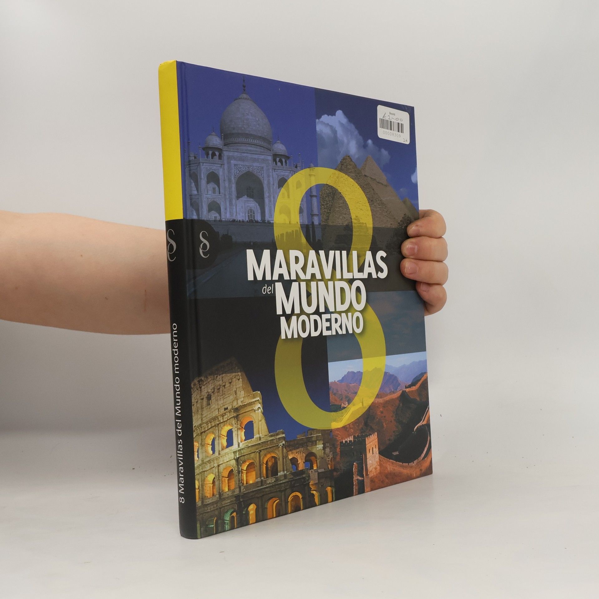 Rubén rueda López Maravillas del mundo moderno