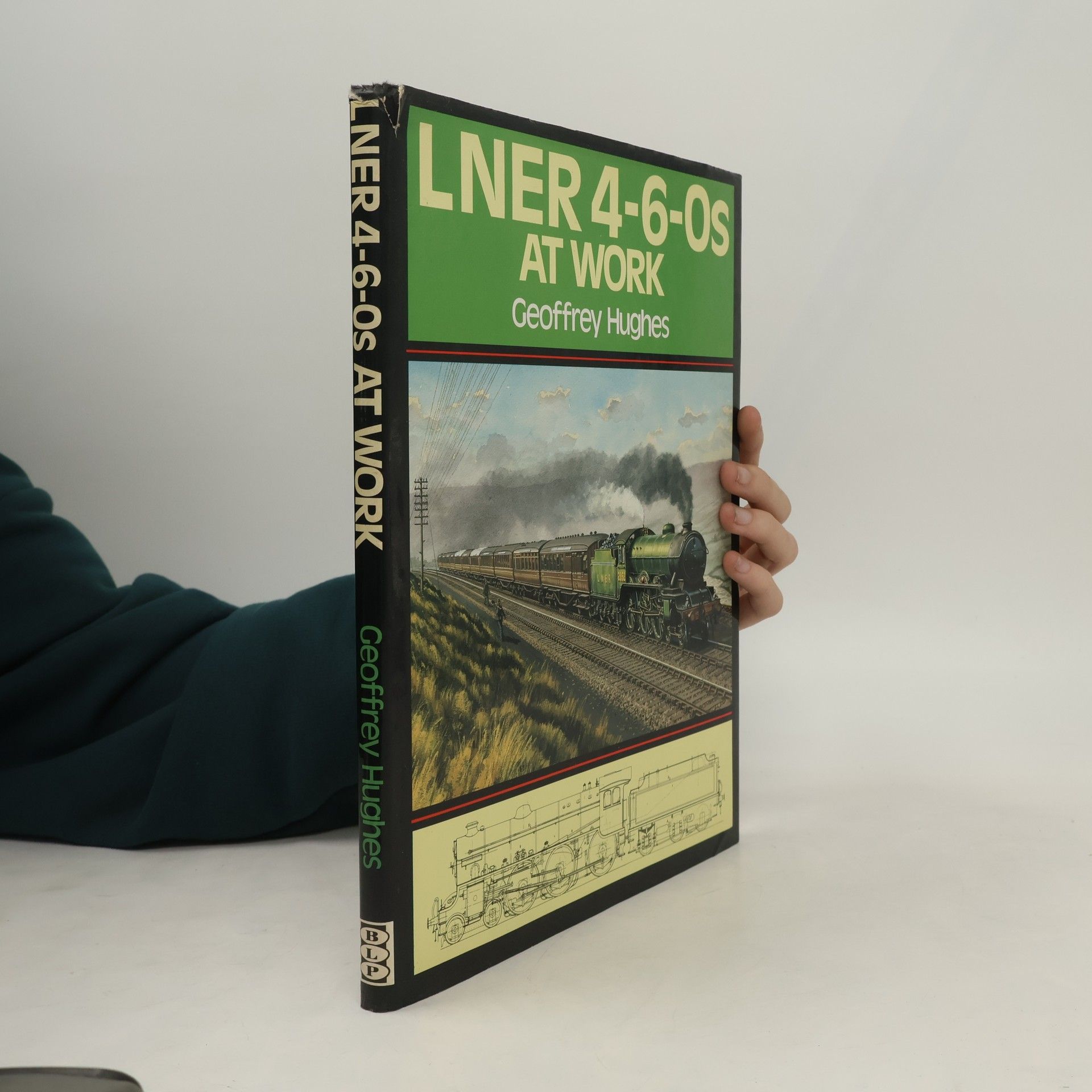 Geoffrey Hughes LNER 4-6-0s at Work