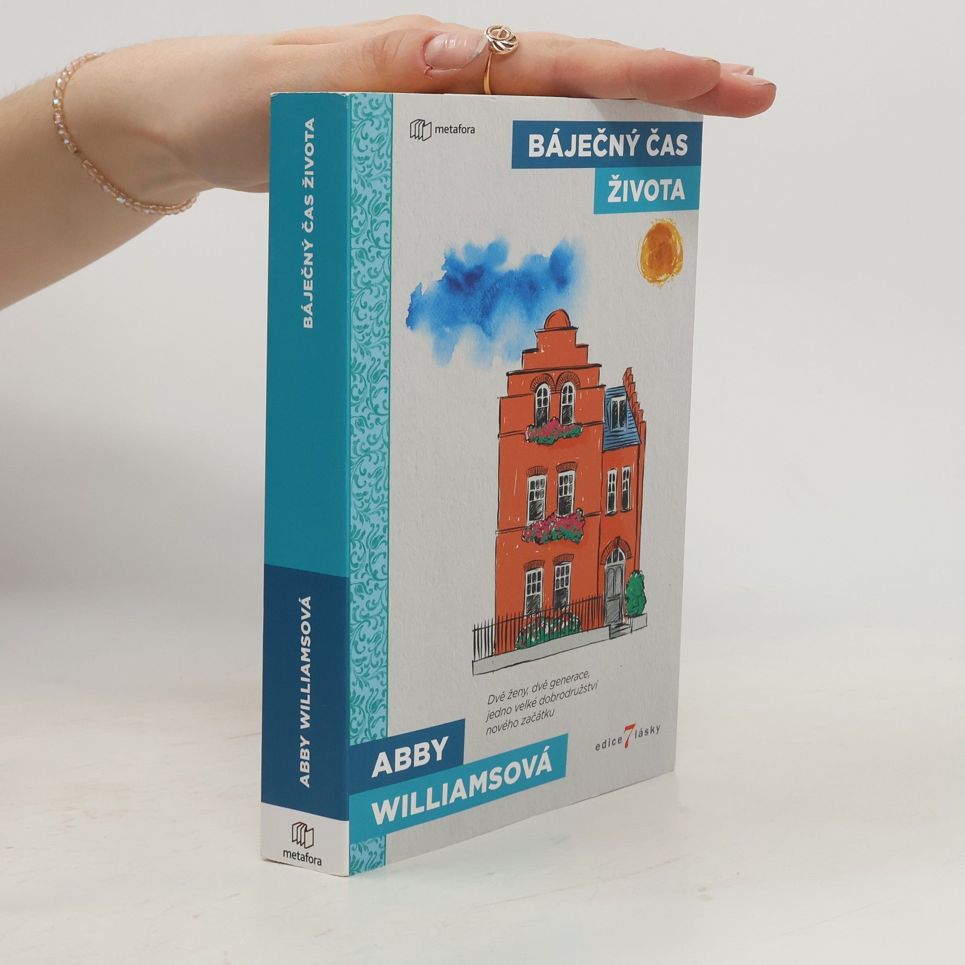 Fiona Ford Báječný čas života