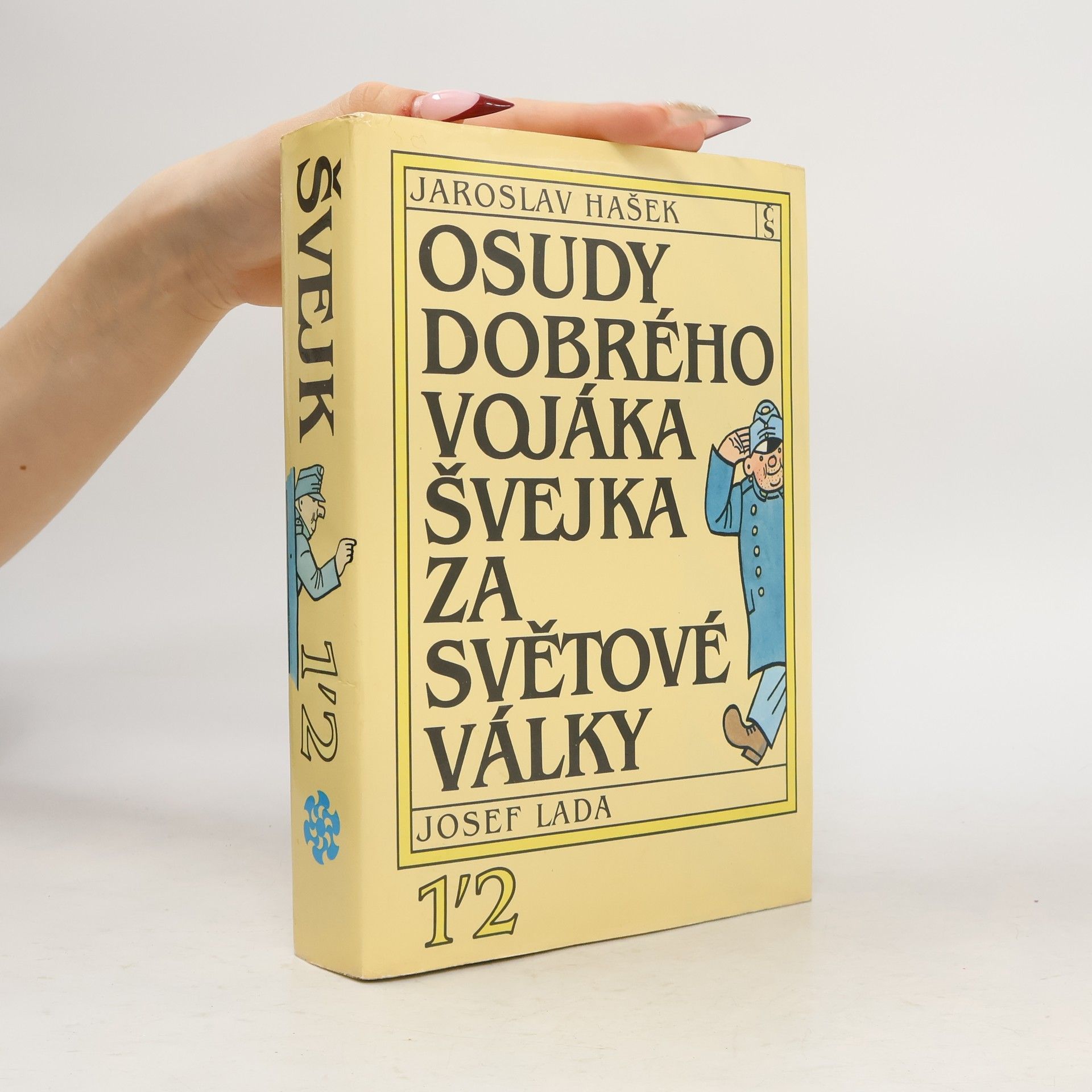 Jaroslav Hašek Osudy dobrého vojáka Švejka za světové války 1-2, V zázemí