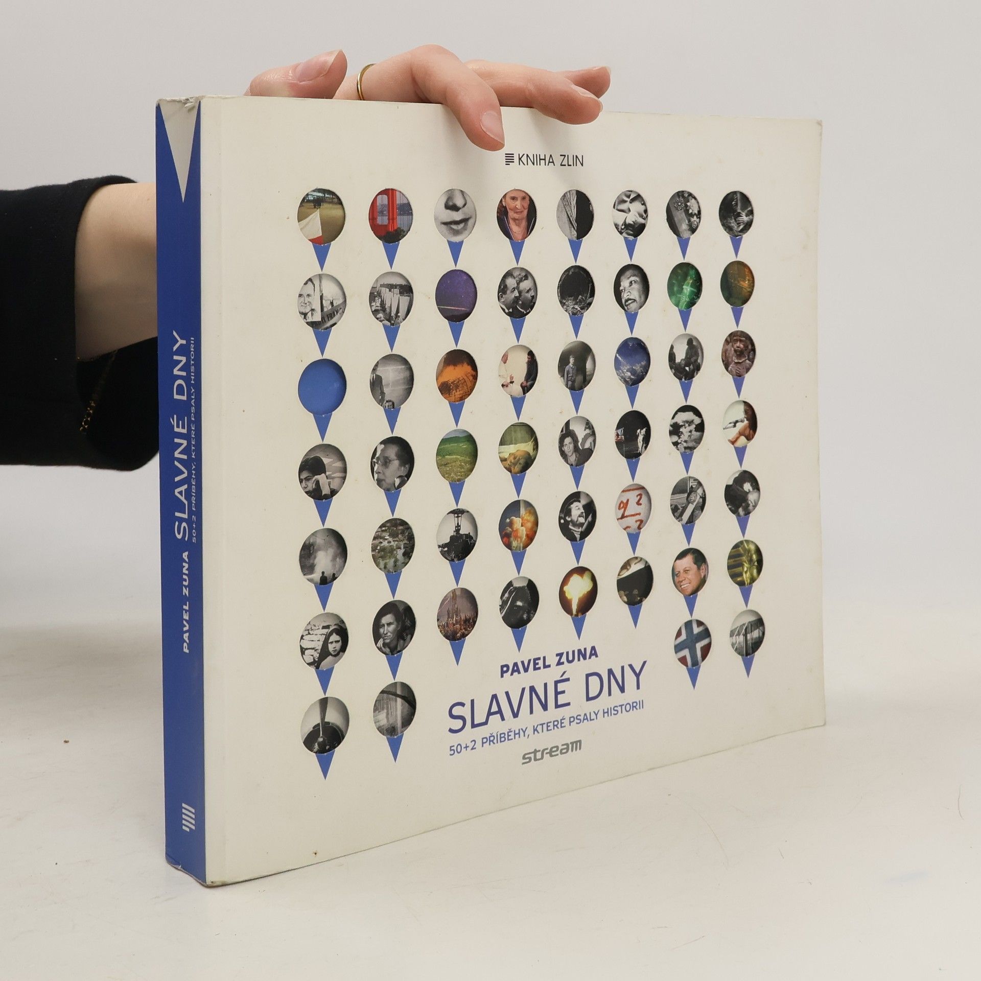 Slavné dny : 50 + 2 příběhy, které psaly historii