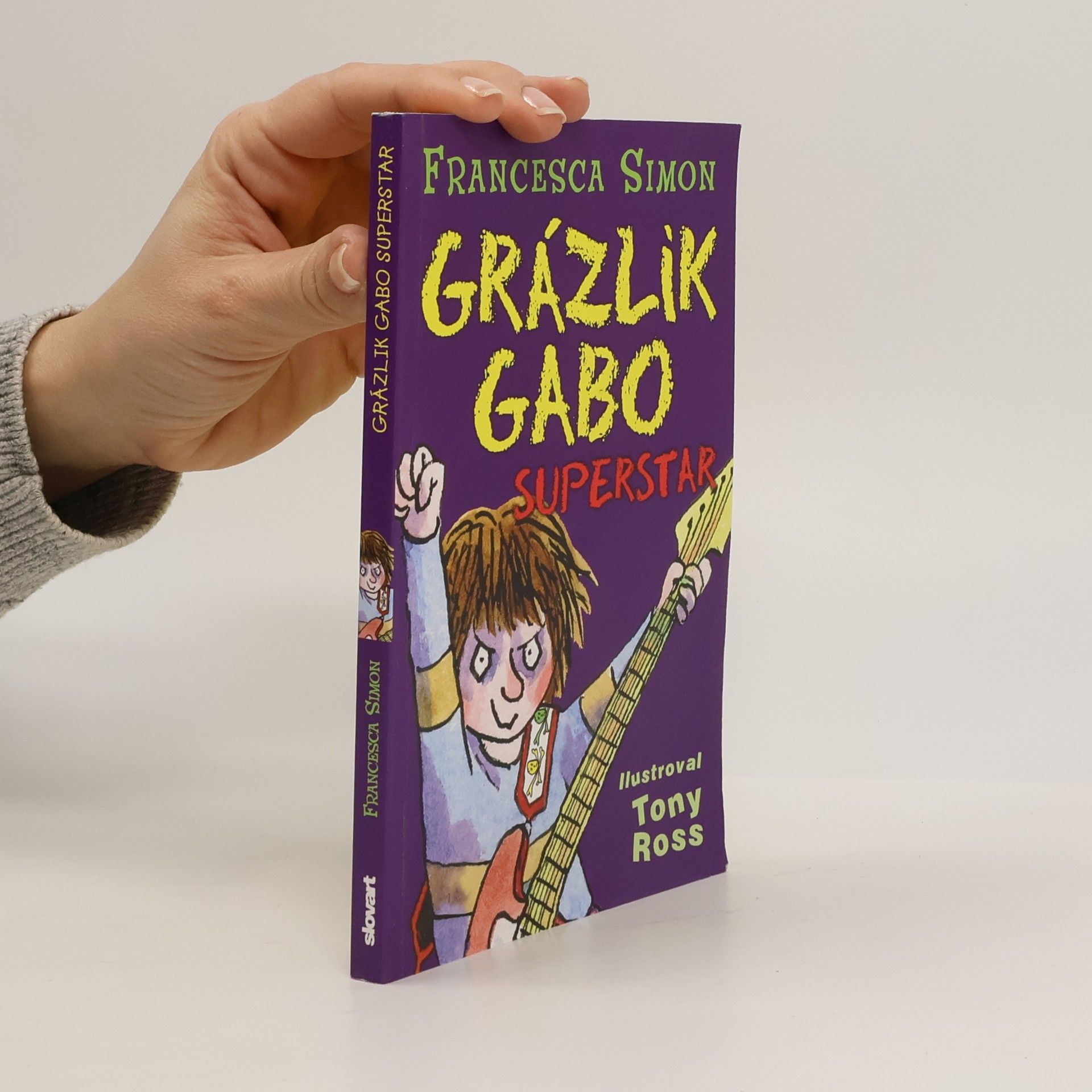 Francesca Simon Grázlik Gabo - Superstar