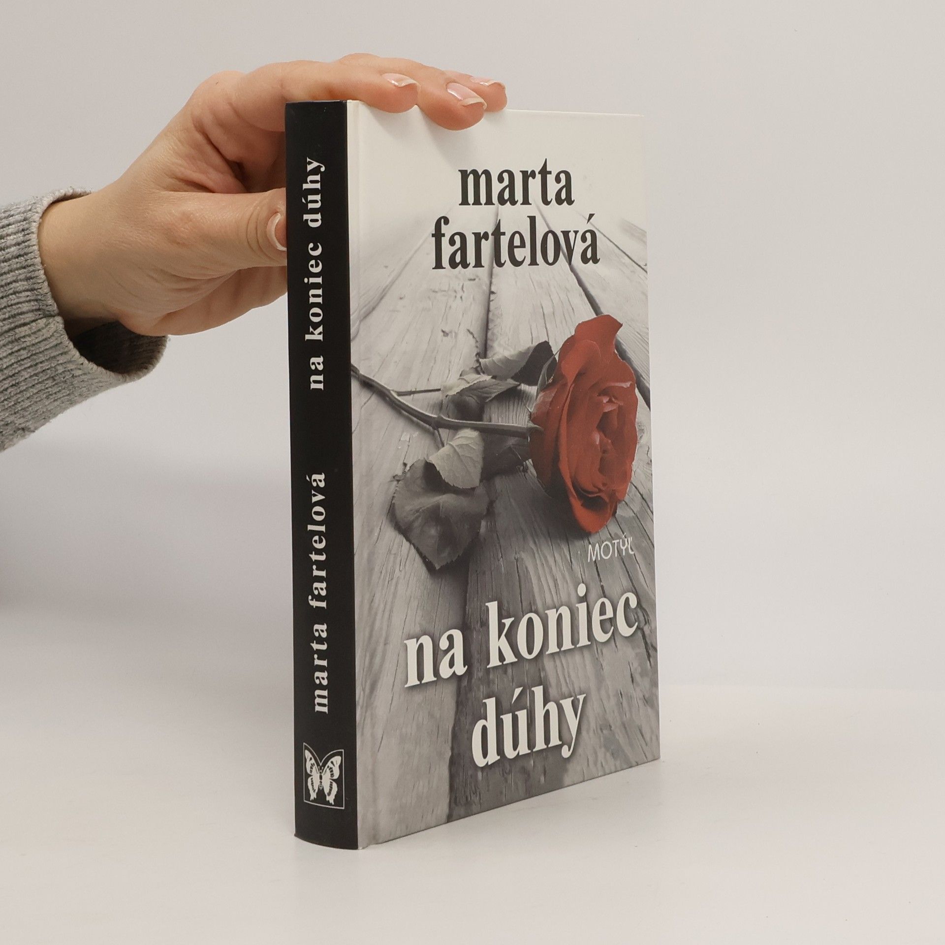 Marta Fartelová Na koniec dúhy