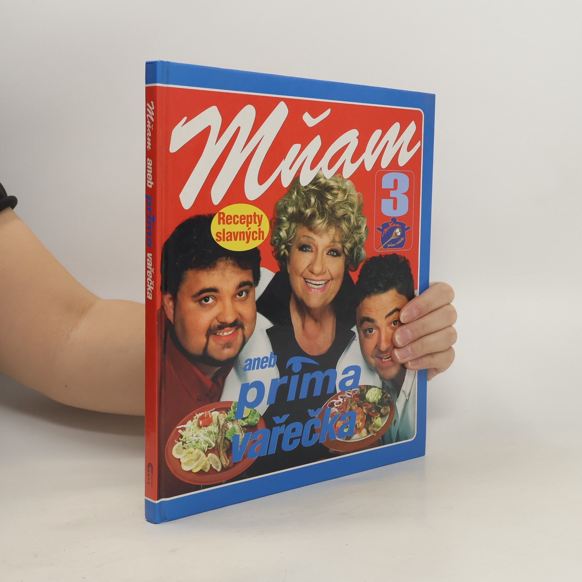 Stojan Černodrinski Mňam, aneb, Prima vařečka 3