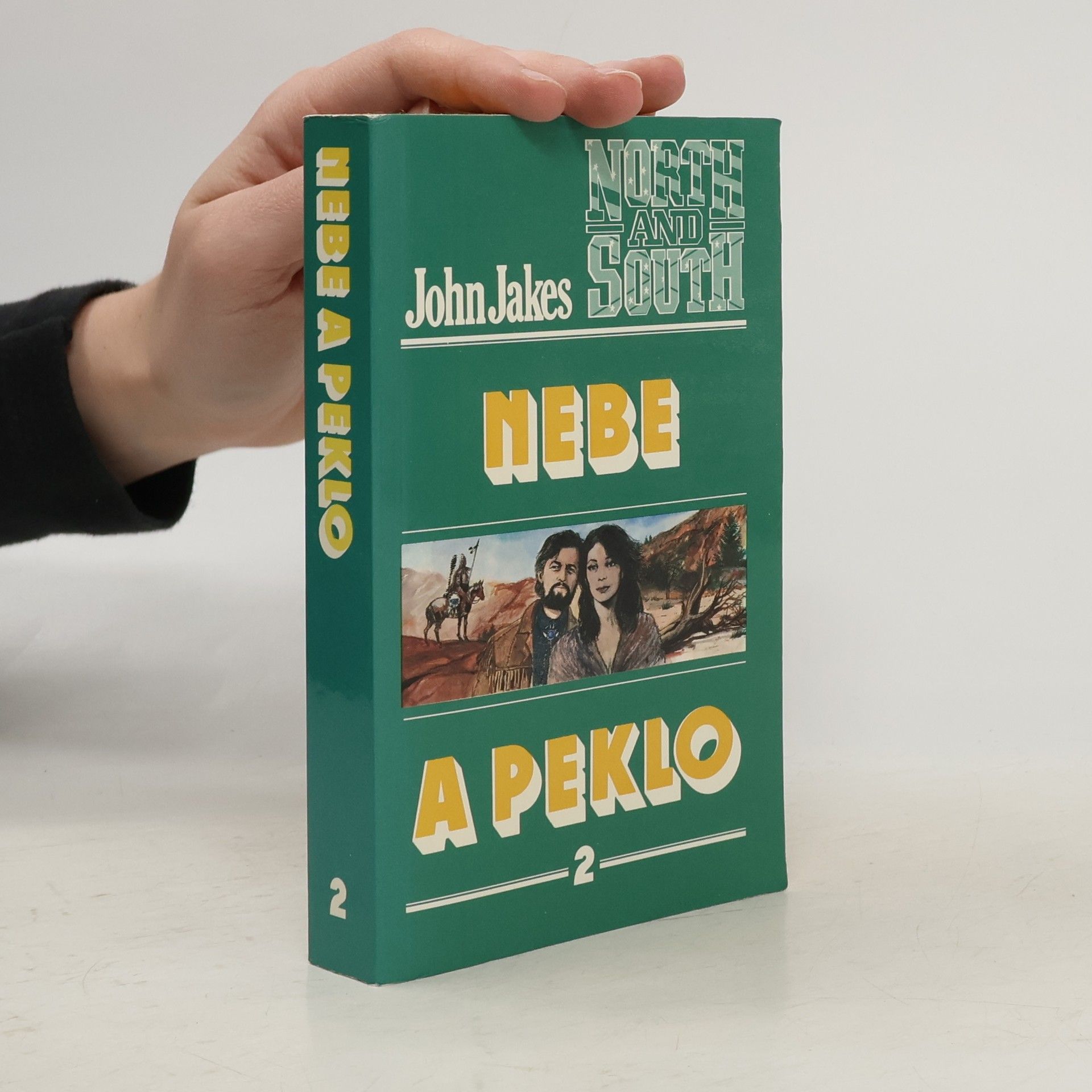 John Jakes Nebe a peklo 2