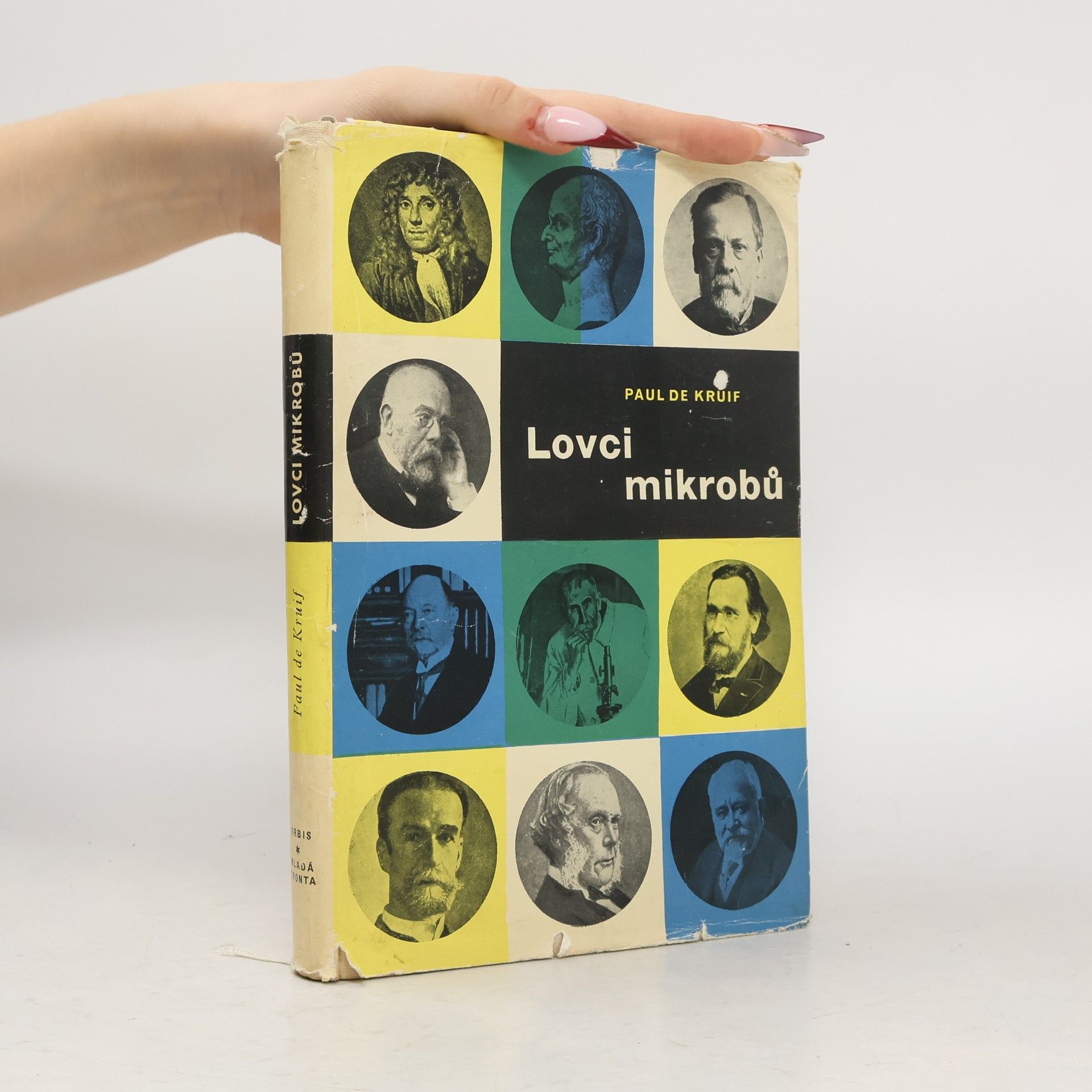 Paul de Kruif Lovci mikrobů