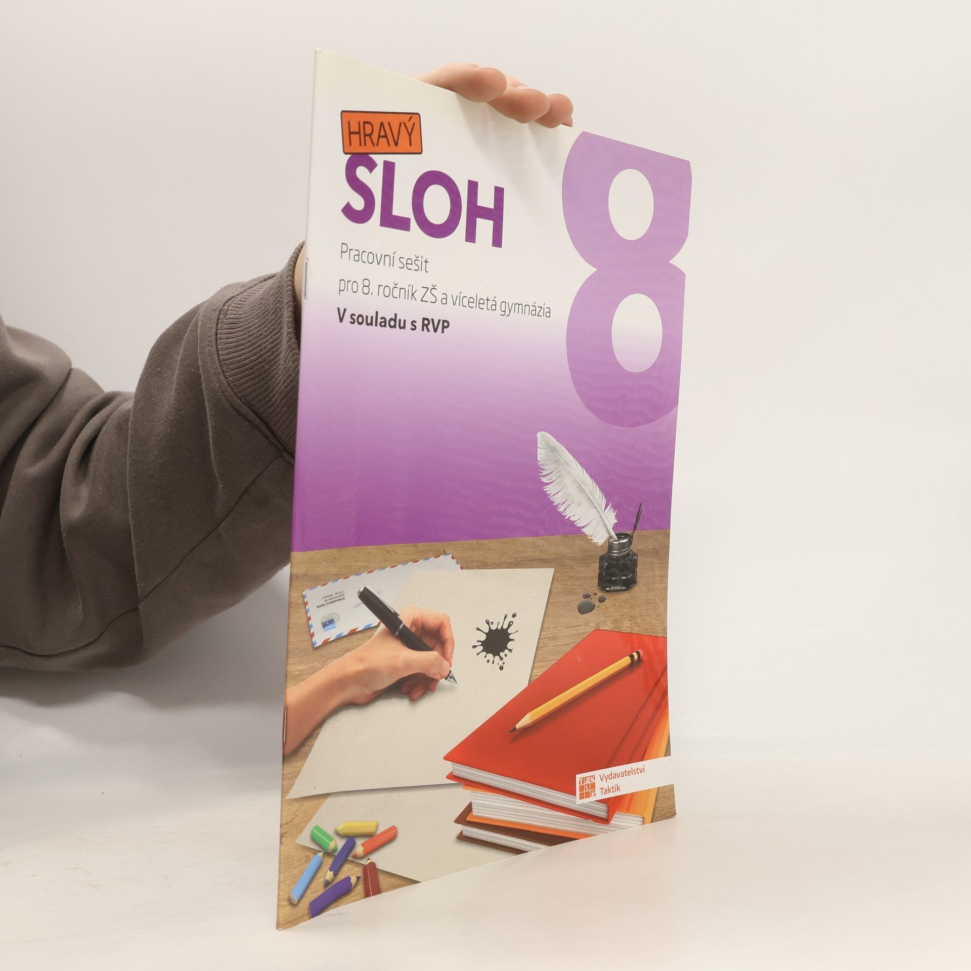 Hravý sloh 8 : pracovní sešit pro 8. ročník ZŠ a víceletá gymnázia v souladu s RVP