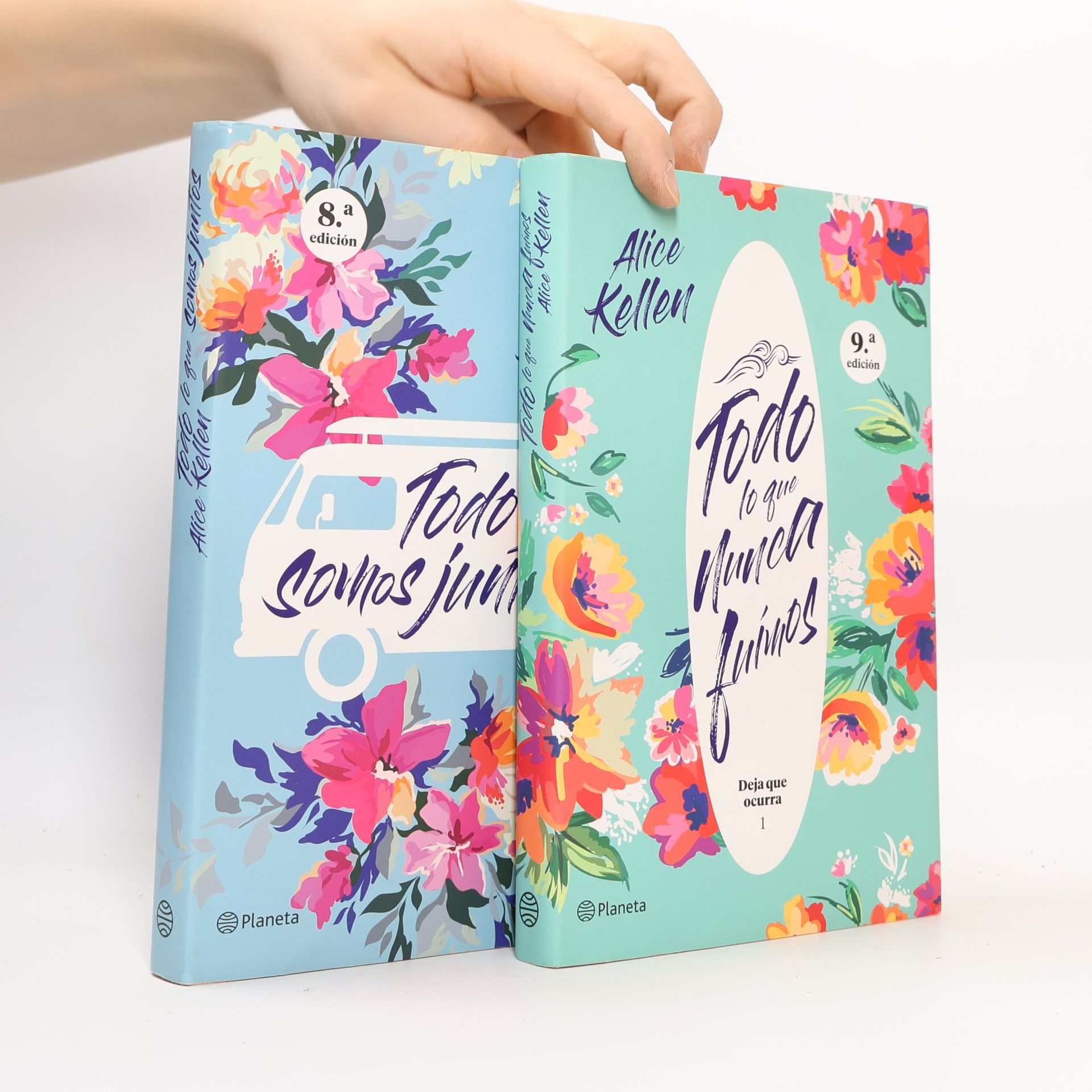 Alice Kellen Deja que ocurra. Todo lo que nunca fuimos. Todo lo que somos juntos