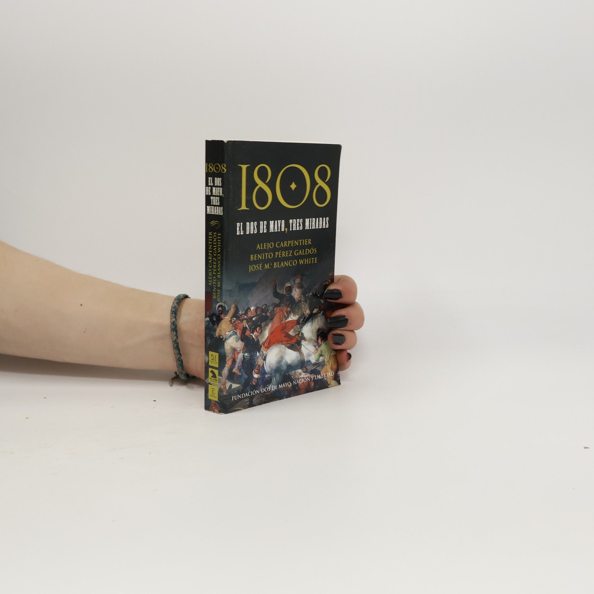 1808. El dos de mayom tres miradas
