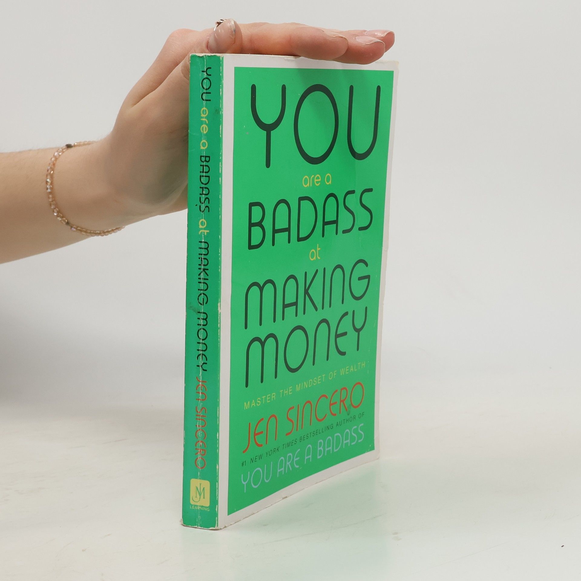 Jen Sincero You are a badass at making money